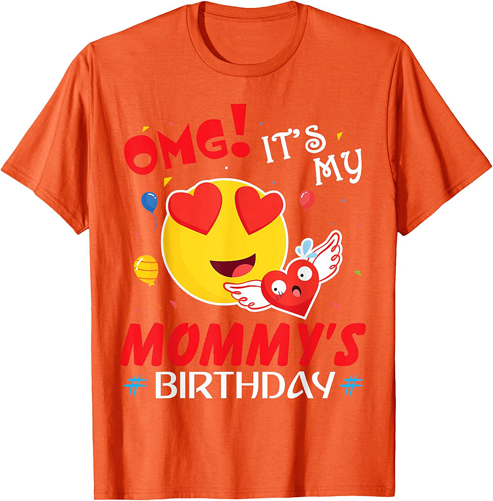OMG It's My Mommy's Birthday T-Shirt | Cute Kids Graphic Tee