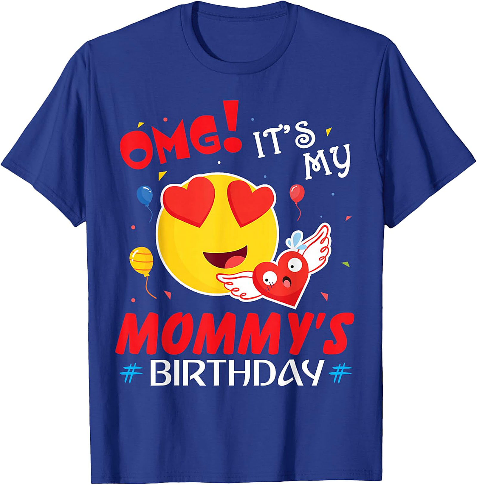 OMG It's My Mommy's Birthday T-Shirt | Cute Kids Graphic Tee