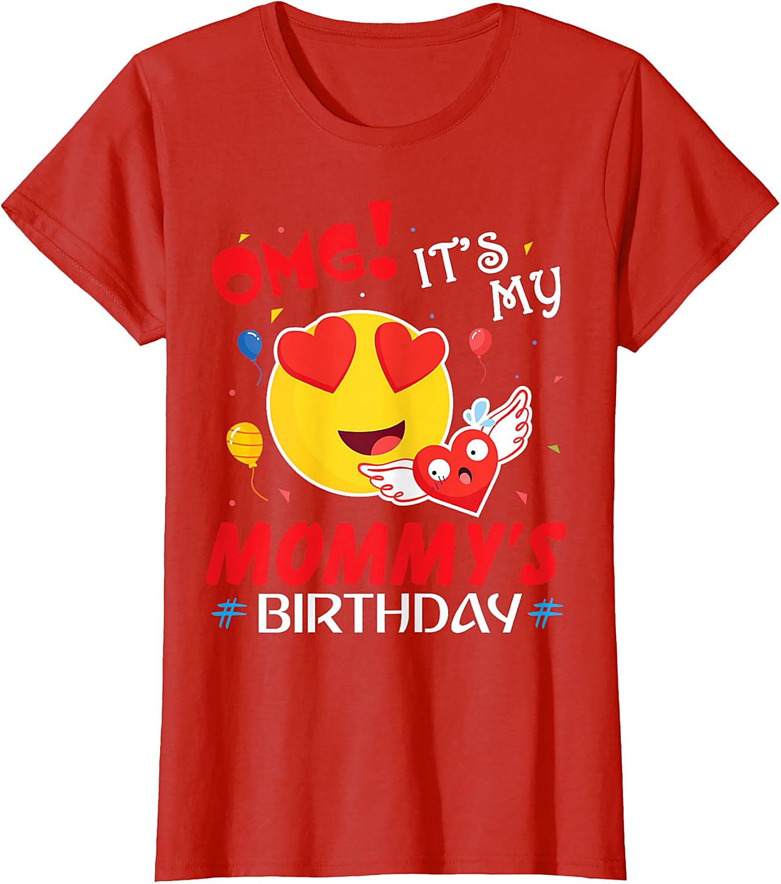 OMG It's My Mommy's Birthday T-Shirt | Cute Kids Graphic Tee