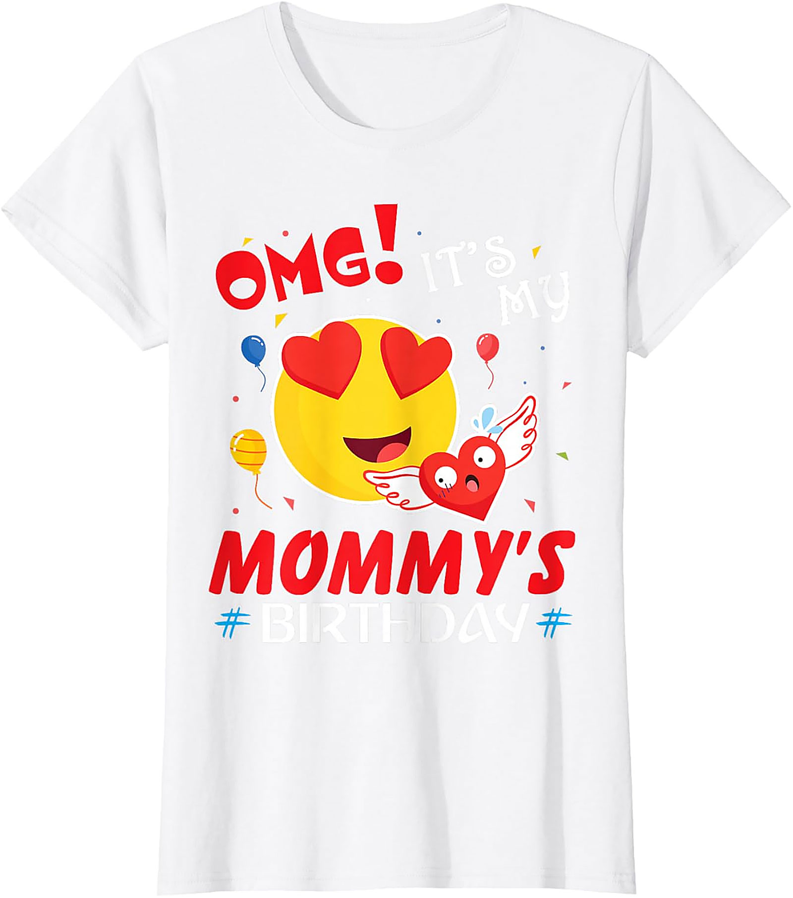 OMG It's My Mommy's Birthday T-Shirt | Cute Kids Graphic Tee