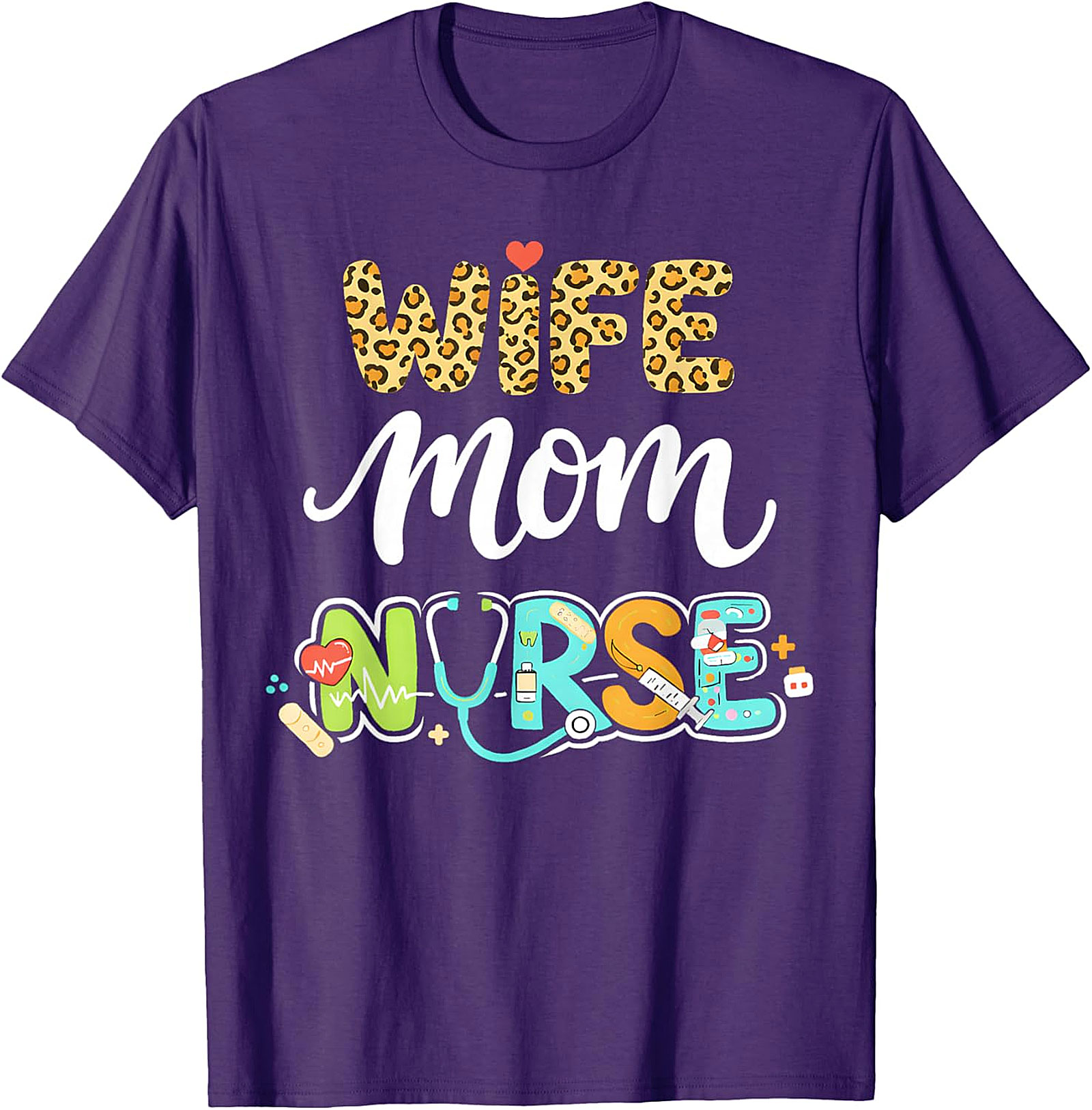 Wife Mom Nurse T-Shirt | Leopard Print Graphic Tee