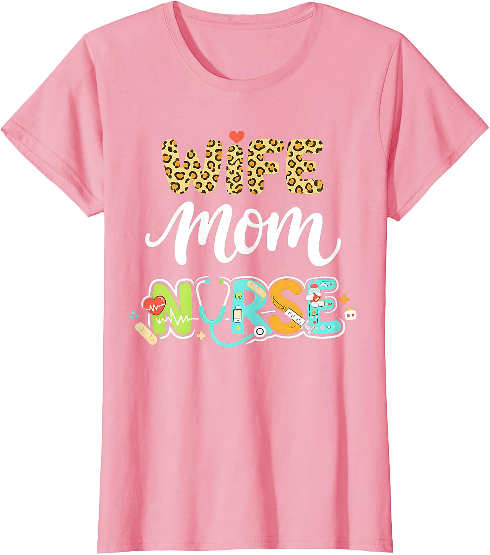 Wife Mom Nurse T-Shirt | Leopard Print Graphic Tee
