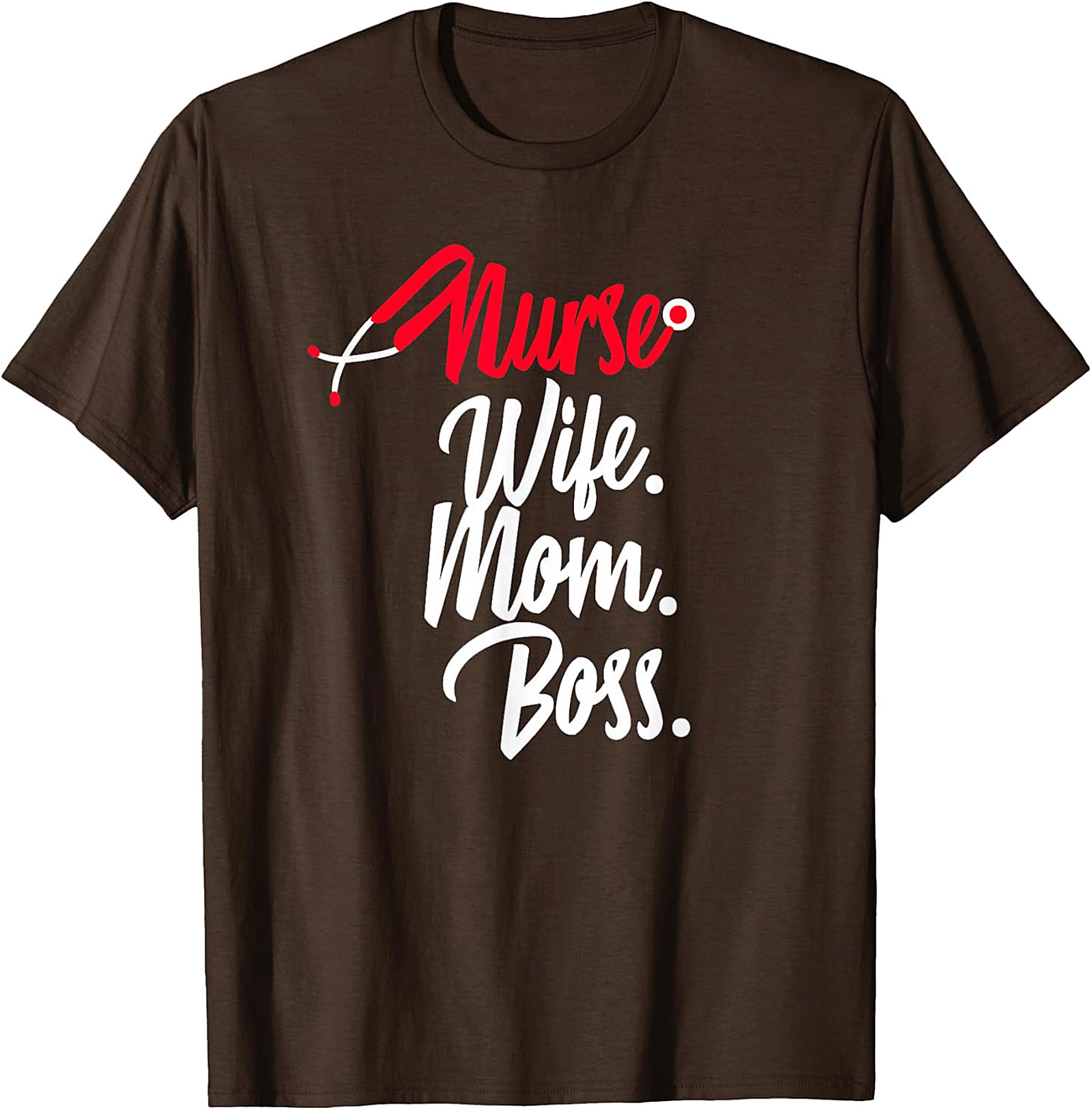 Nurse Wife Mom Boss T-Shirt | Empowering Nursing Graphic Tee
