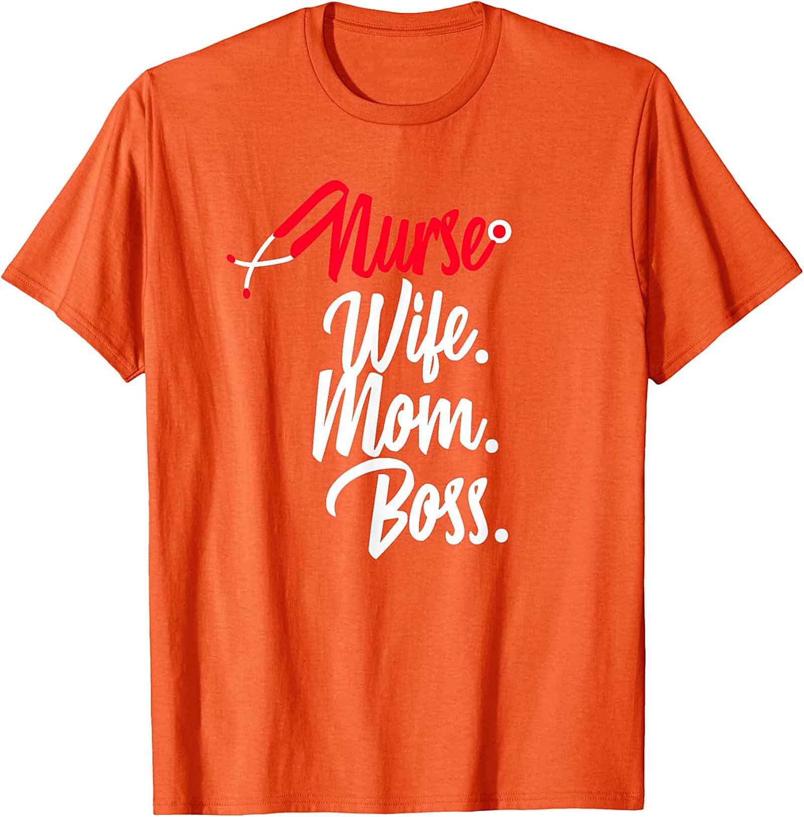 Nurse Wife Mom Boss T-Shirt | Empowering Nursing Graphic Tee