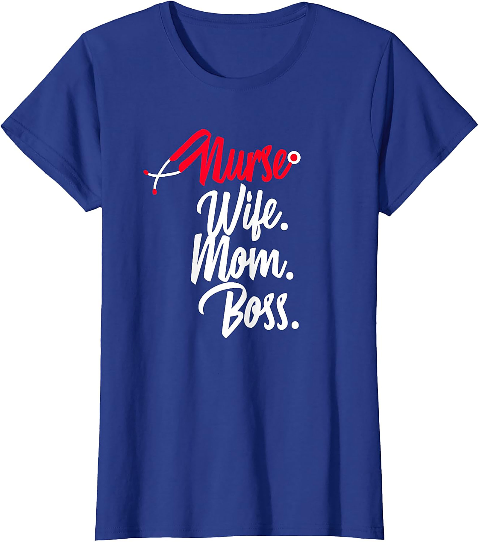 Nurse Wife Mom Boss T-Shirt | Empowering Nursing Graphic Tee