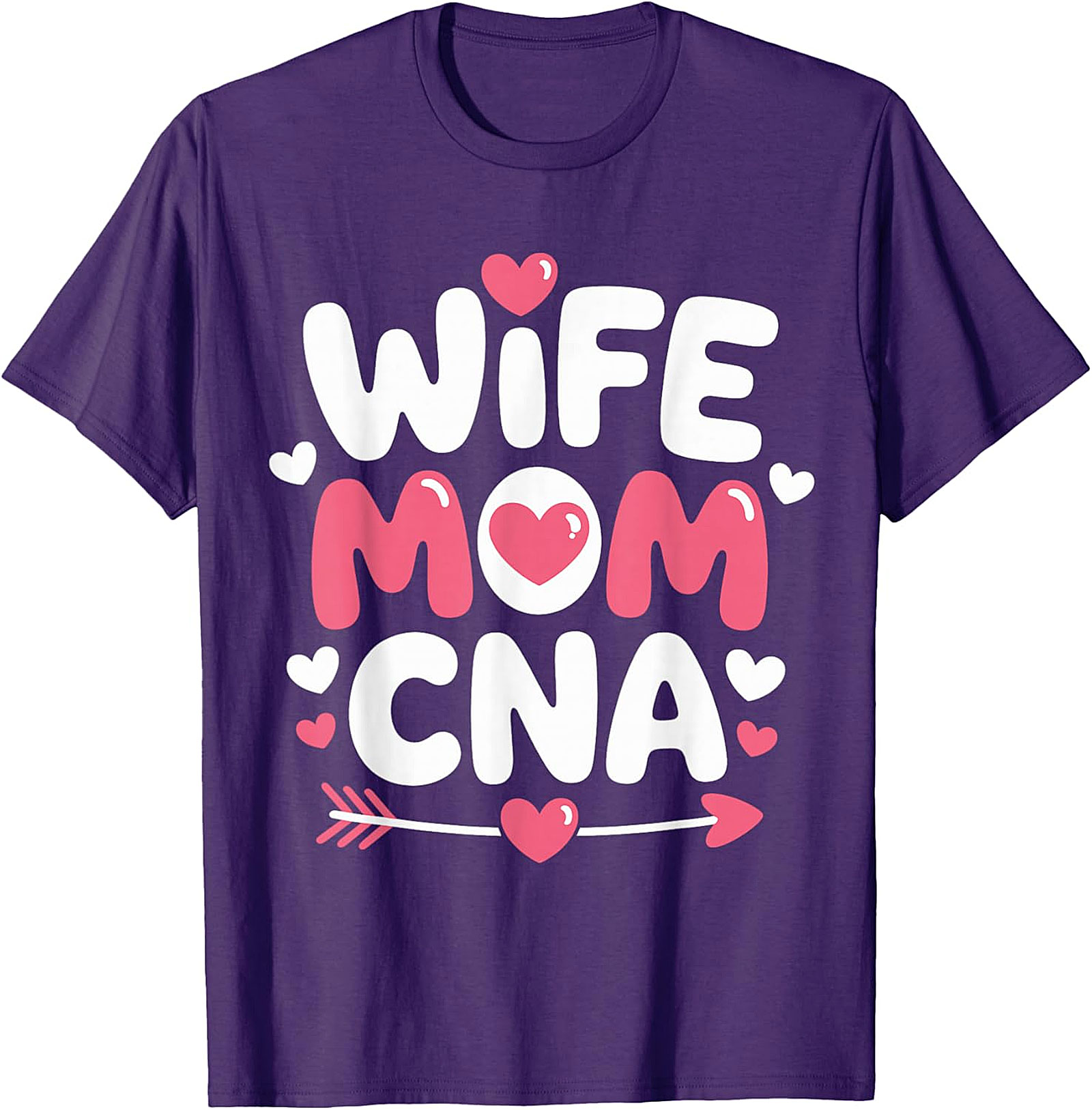 Wife Mom CNA T-Shirt | Heart Graphic Nursing Tee for Women