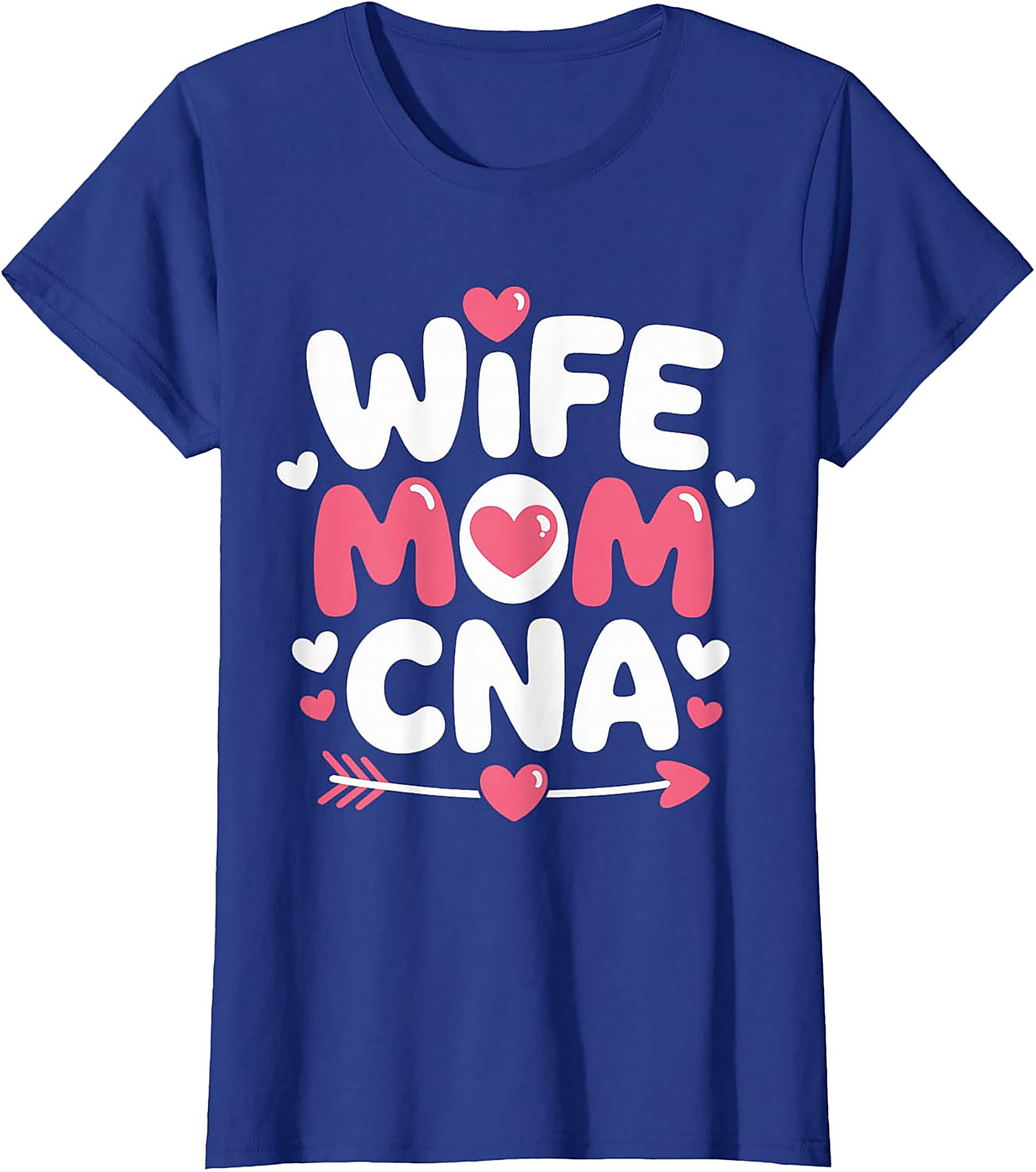Wife Mom CNA T-Shirt | Heart Graphic Nursing Tee for Women
