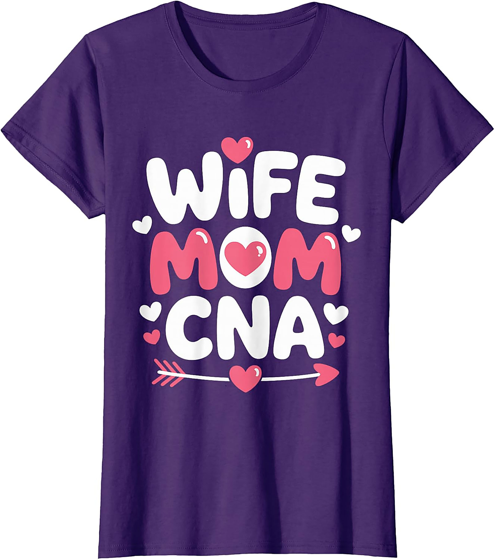 Wife Mom CNA T-Shirt | Heart Graphic Nursing Tee for Women