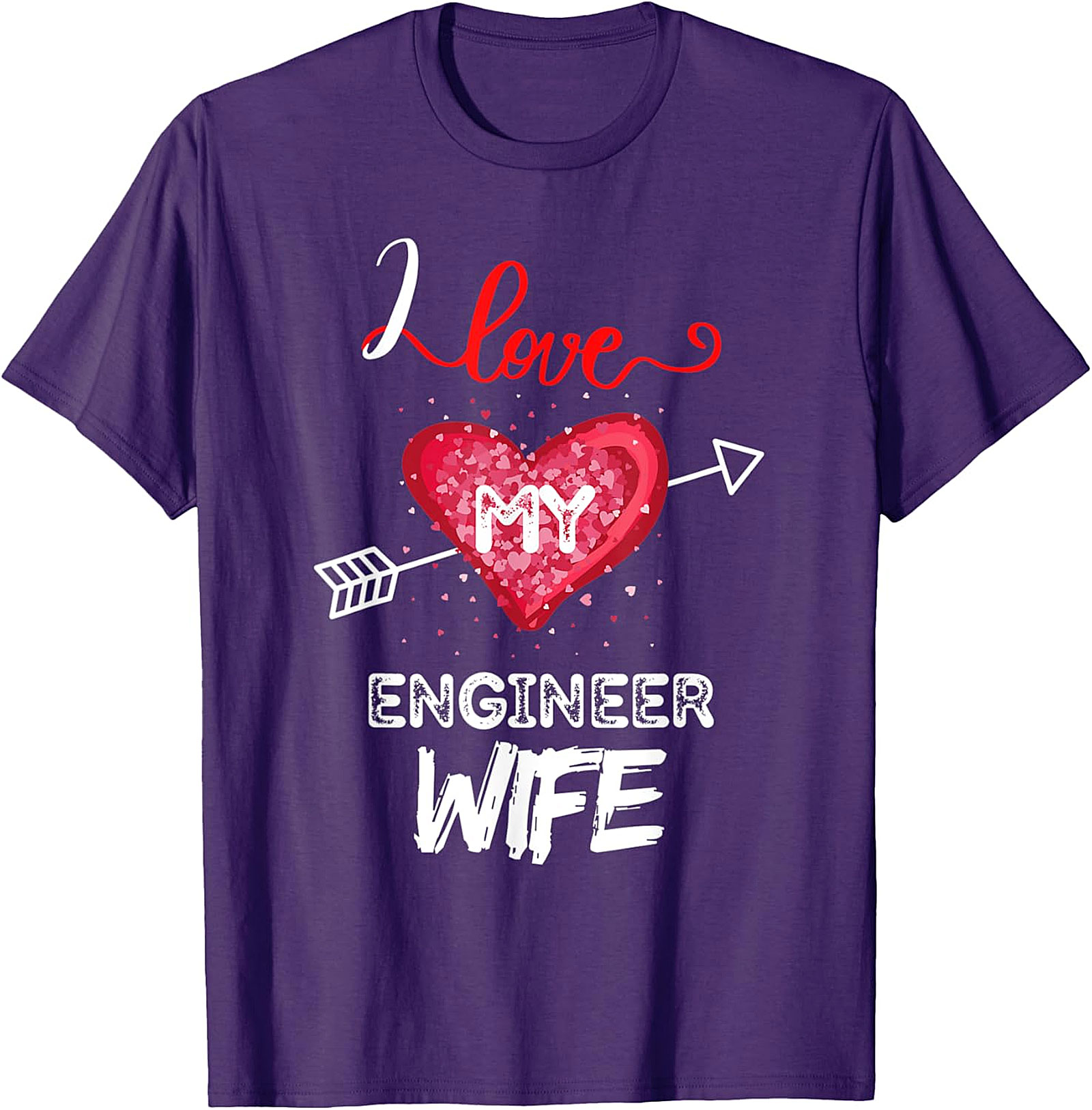I Love My Engineer Wife T-Shirt | Proud Husband Graphic Tee