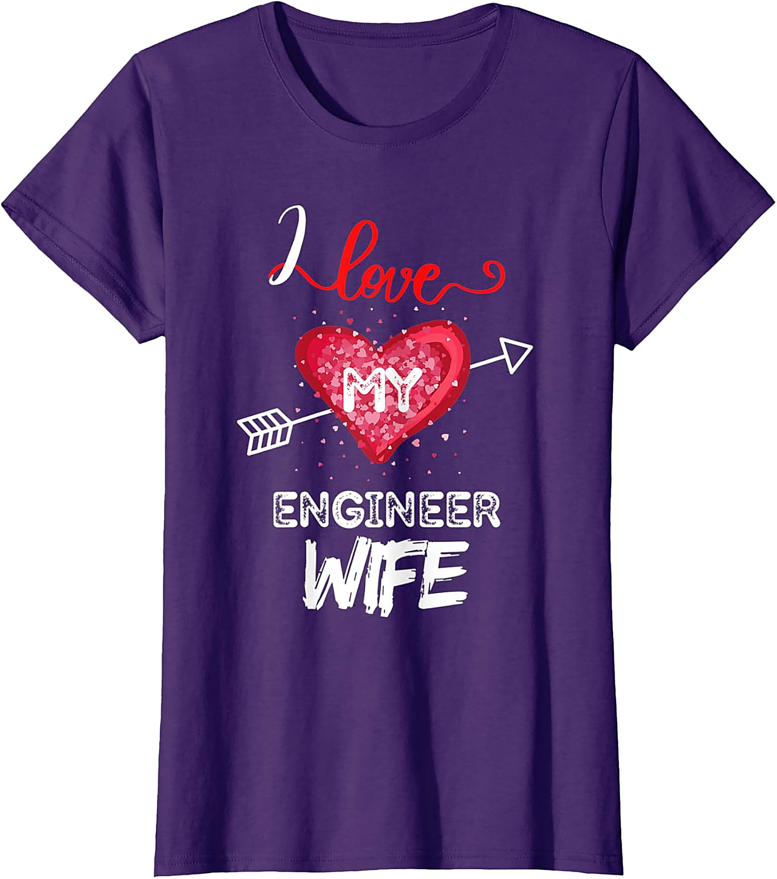 I Love My Engineer Wife T-Shirt | Proud Husband Graphic Tee