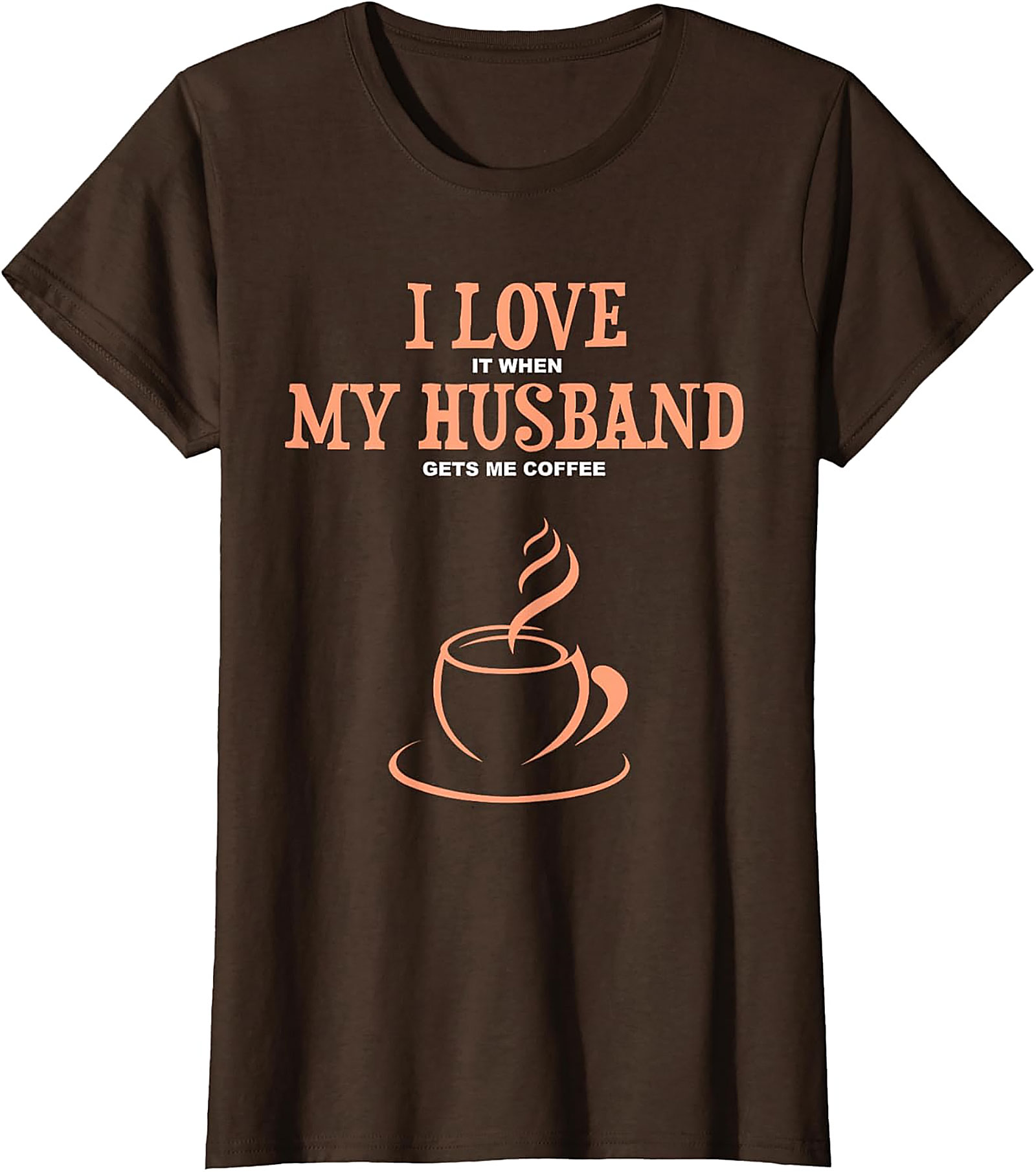 Coffee Husband T-Shirt - Funny Wife Graphic Tee | Soft Cotton