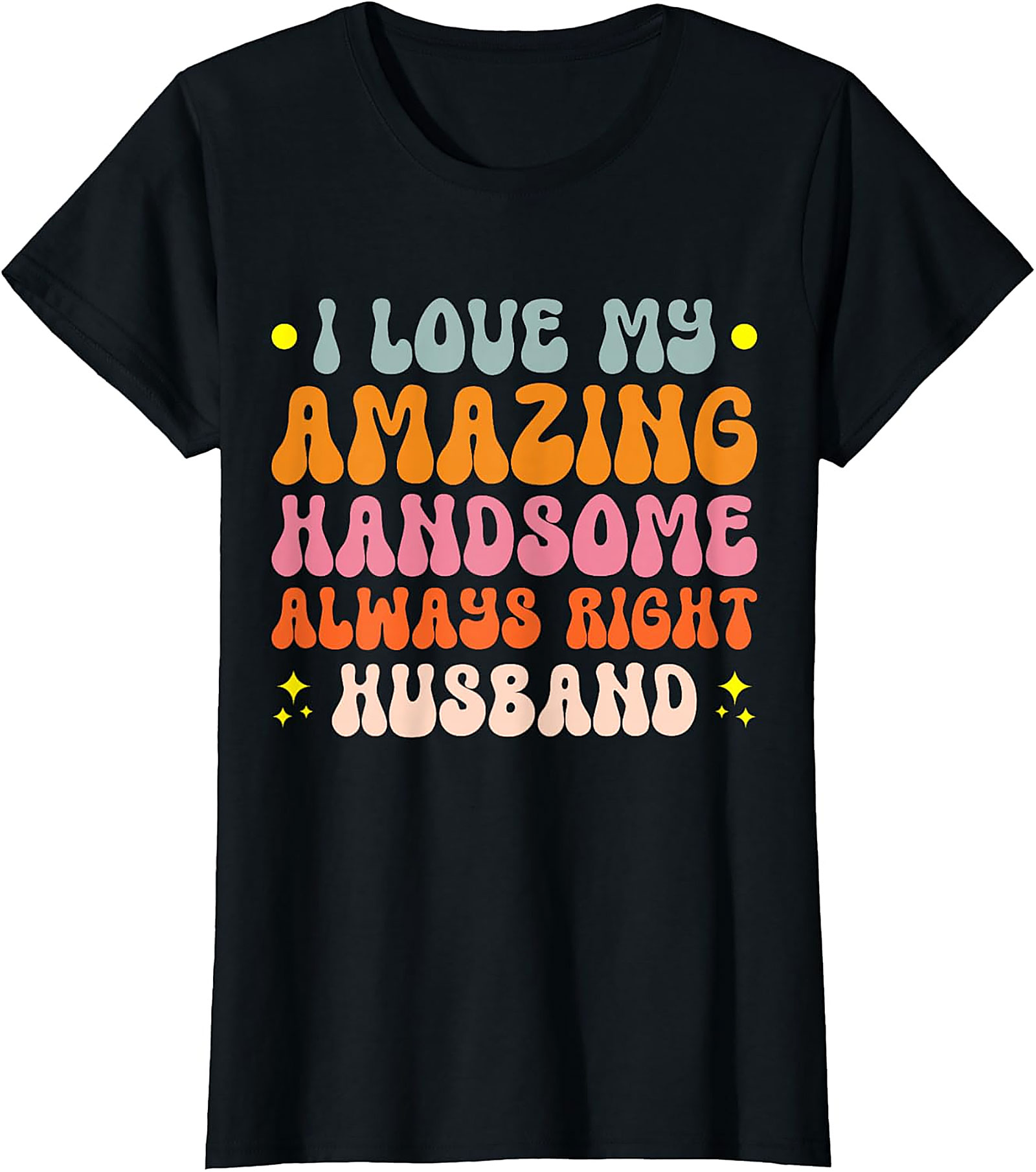 Amazing Handsome Husband T-shirt | Funny Retro Graphic Tee