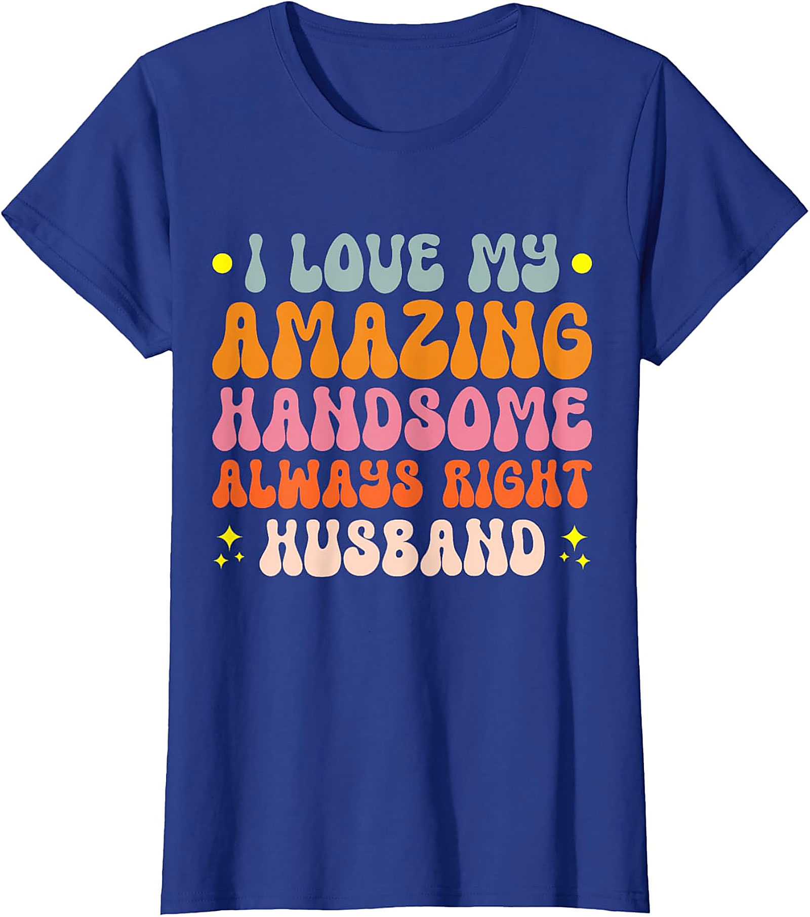 Amazing Handsome Husband T-shirt | Funny Retro Graphic Tee