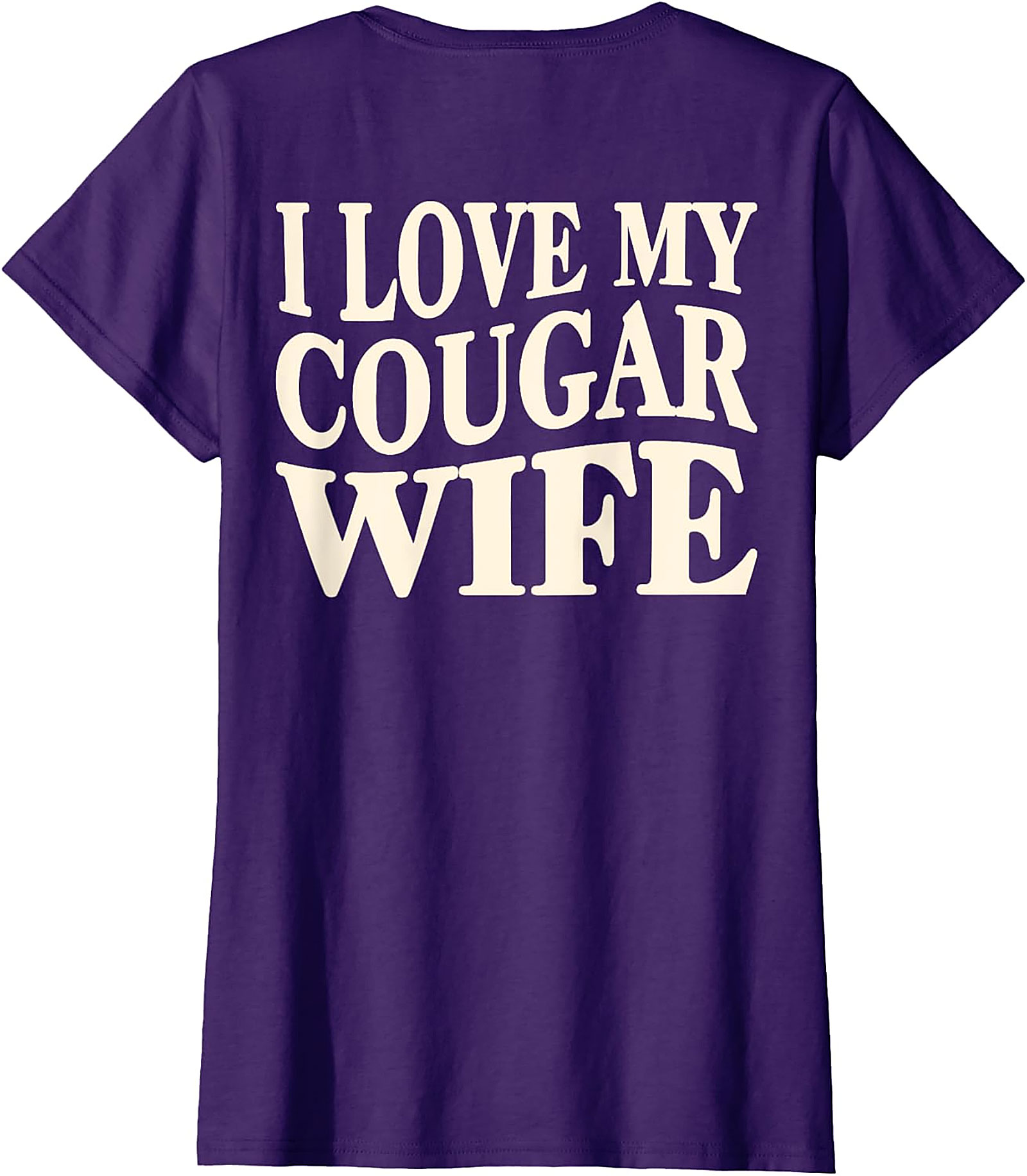 I Love My Cougar Wife T-Shirt | Funny Husband Graphic Tee