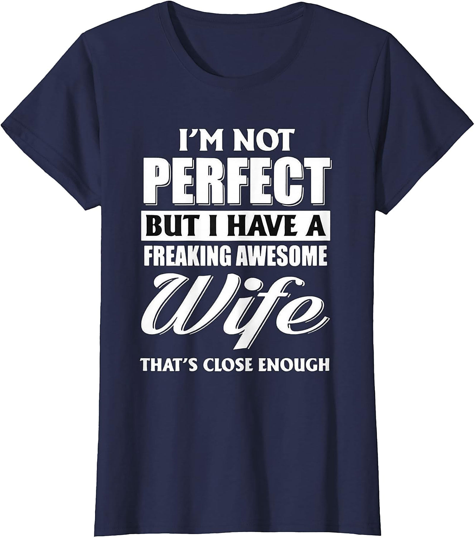 Awesome Wife Husband T-shirt - Funny Marriage Graphic Tee