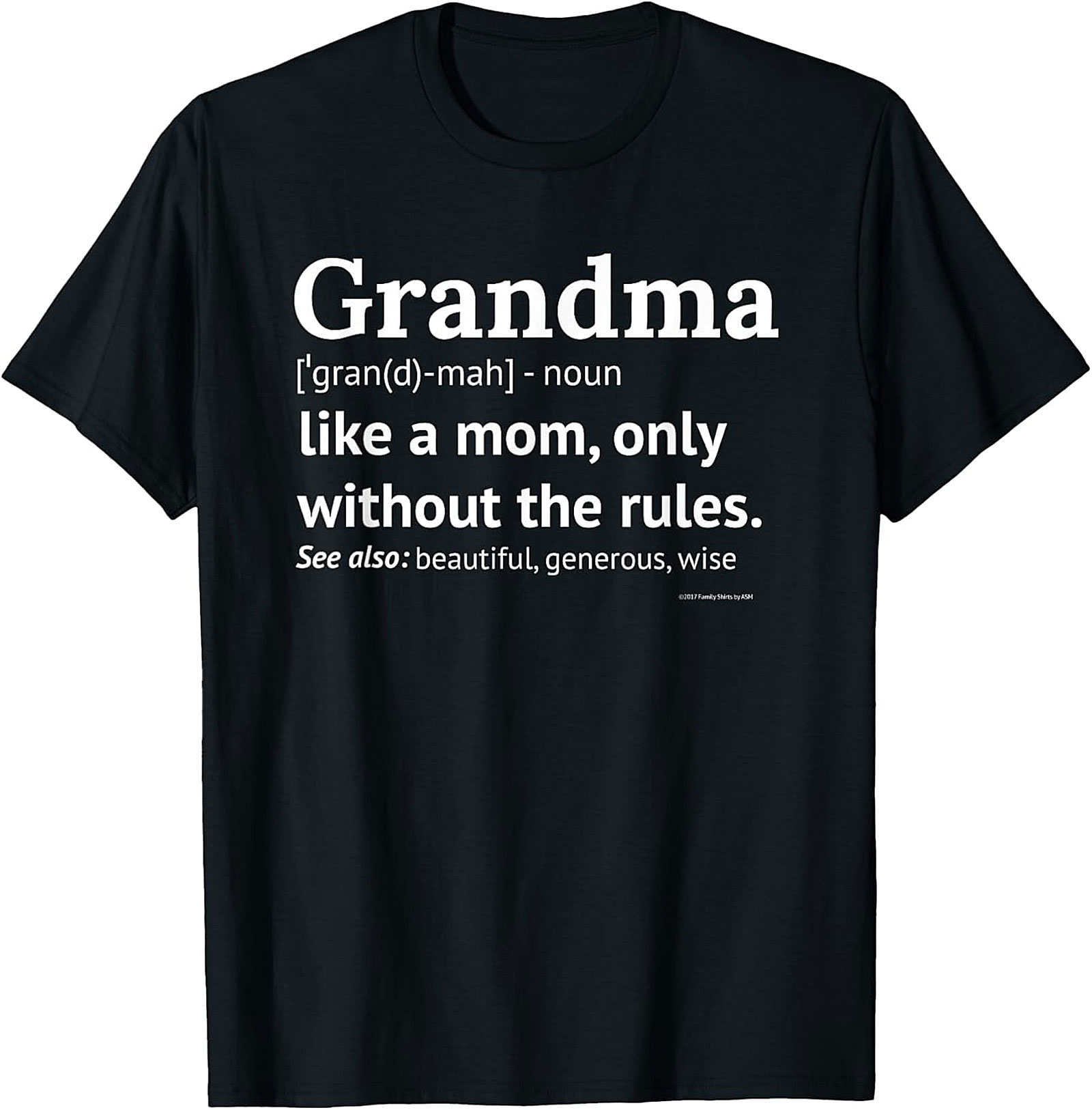 Grandma Definition T-Shirt - Funny Gift Graphic Tee