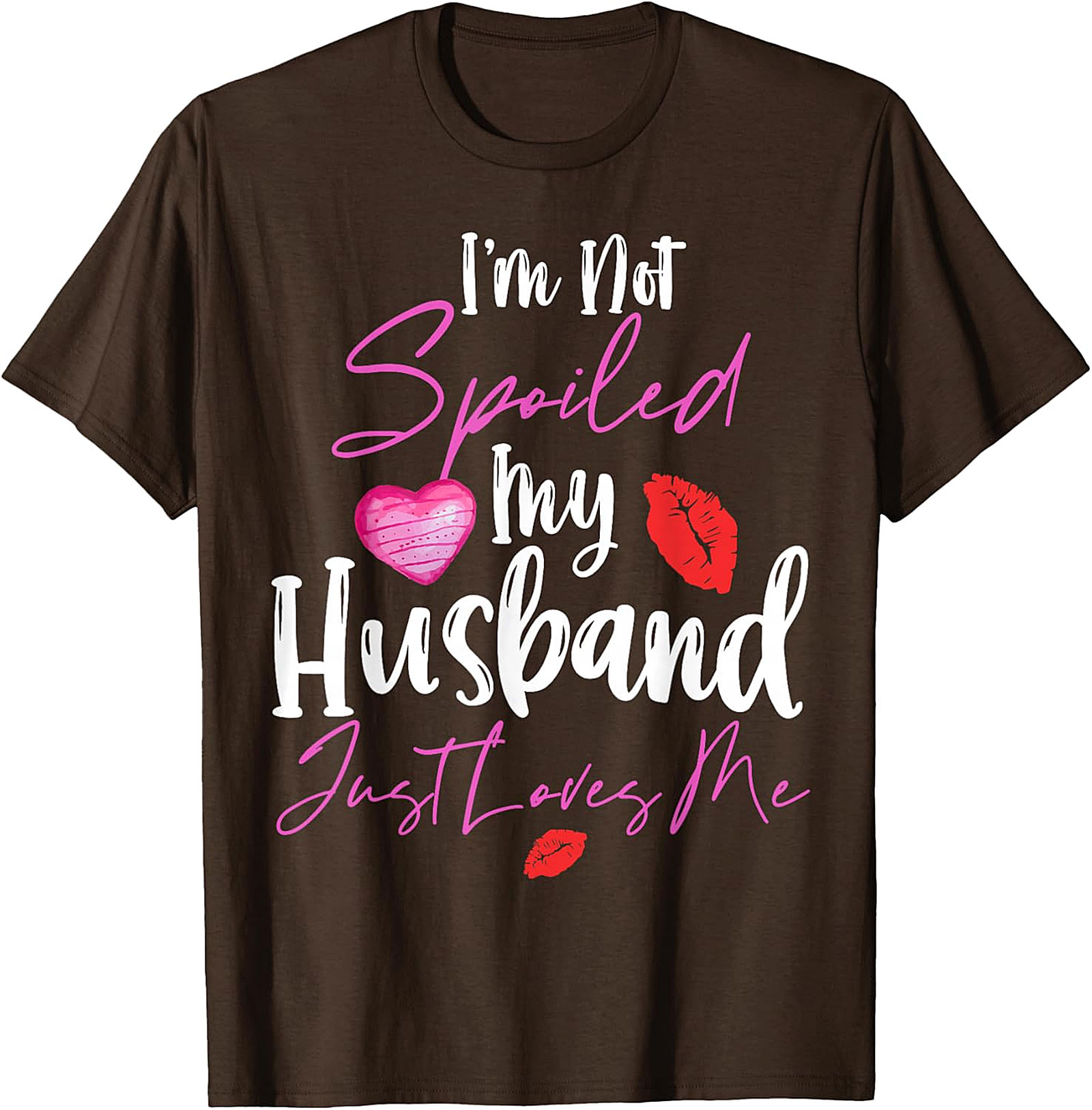 Spoiled Wife T-Shirt - My Husband Loves Me Graphic Tee