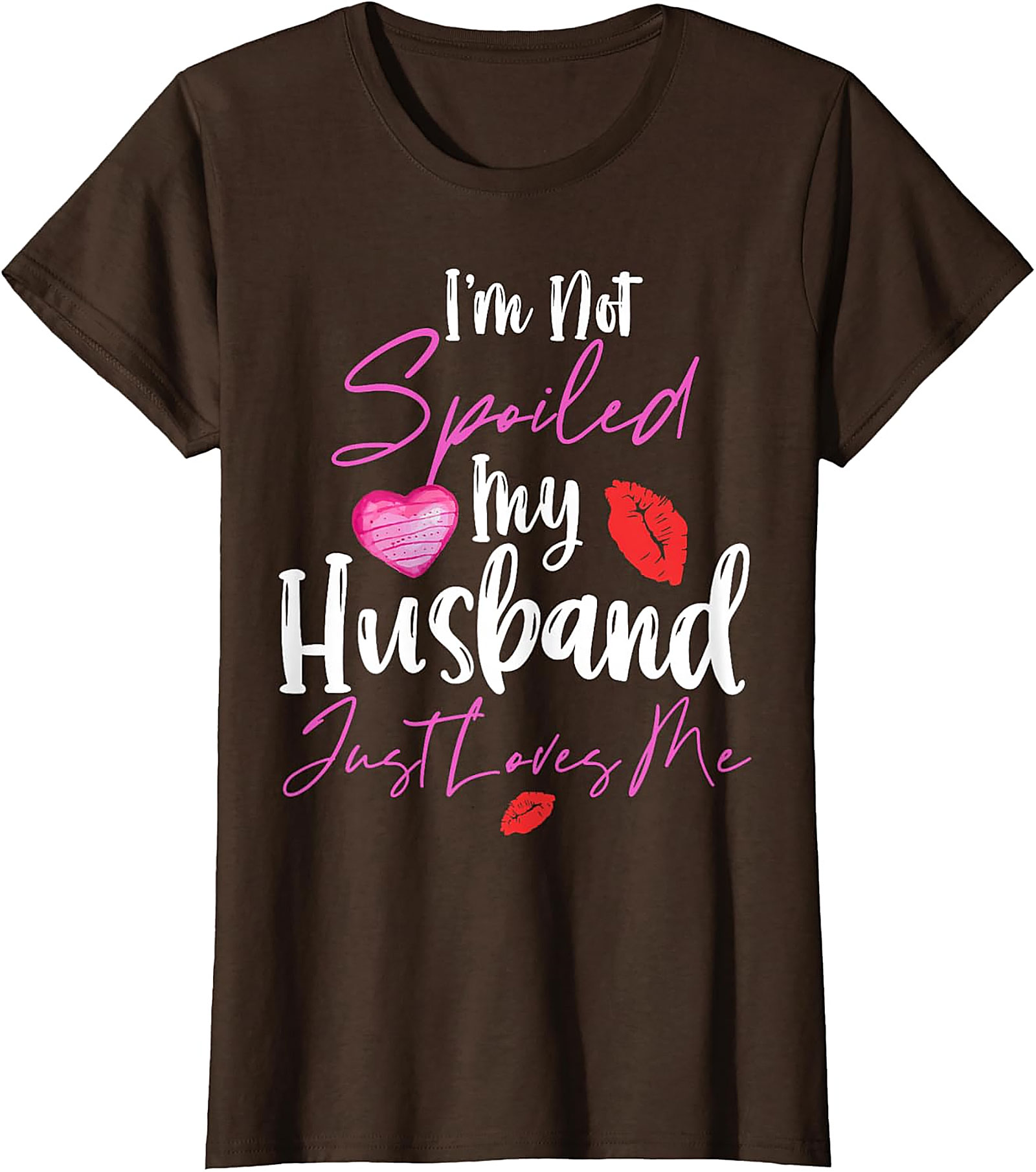 Spoiled Wife T-Shirt - My Husband Loves Me Graphic Tee