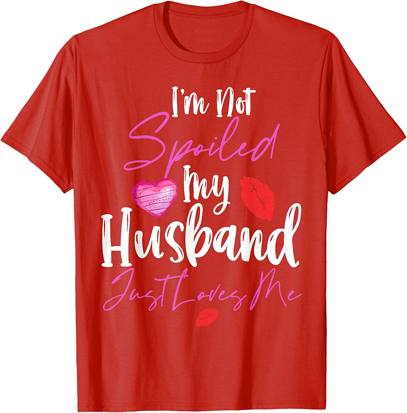 Spoiled Wife T-Shirt - My Husband Loves Me Graphic Tee