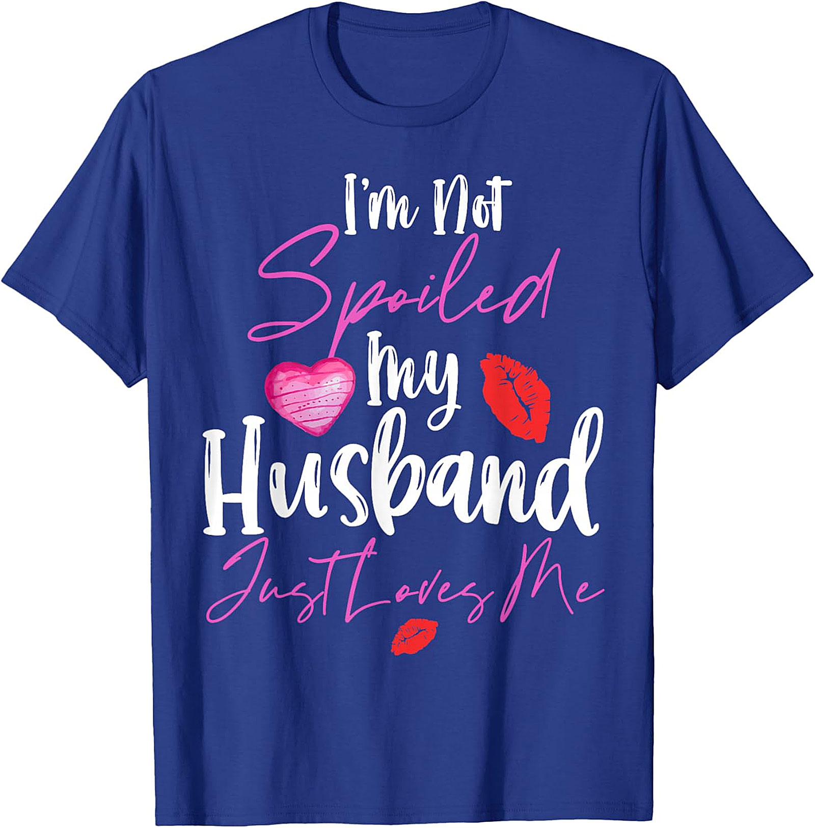 Spoiled Wife T-Shirt - My Husband Loves Me Graphic Tee