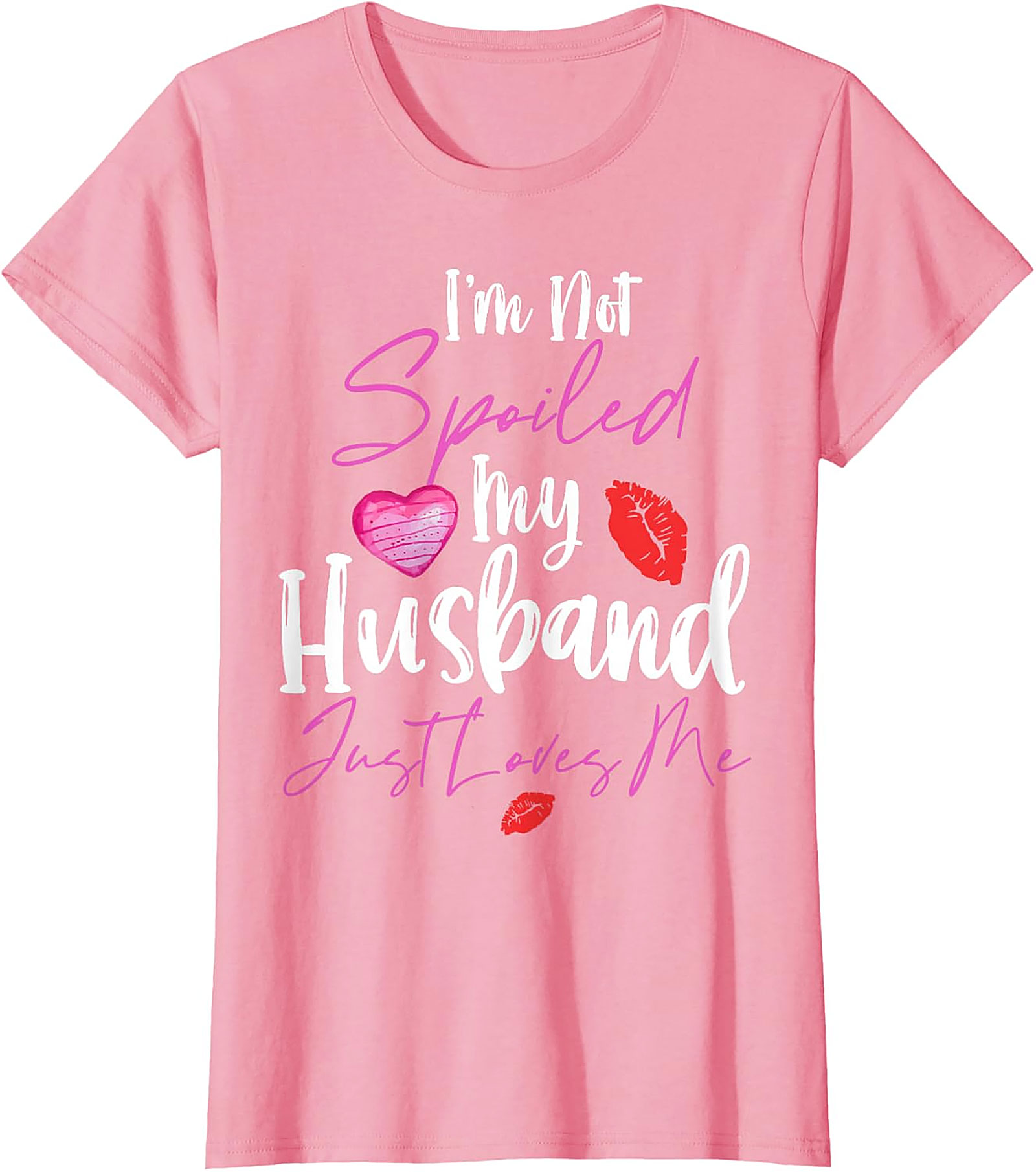 Spoiled Wife T-Shirt - My Husband Loves Me Graphic Tee