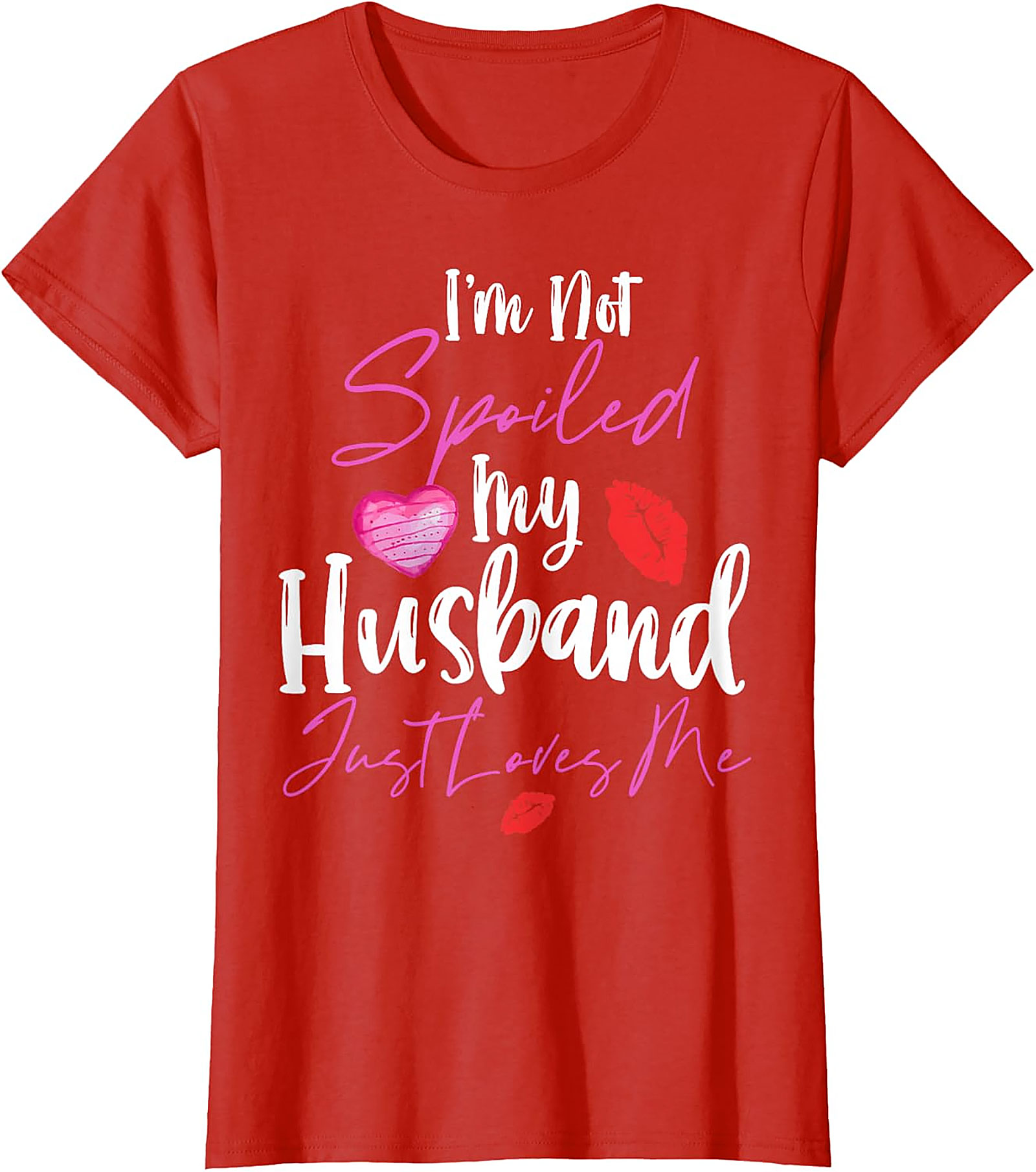 Spoiled Wife T-Shirt - My Husband Loves Me Graphic Tee