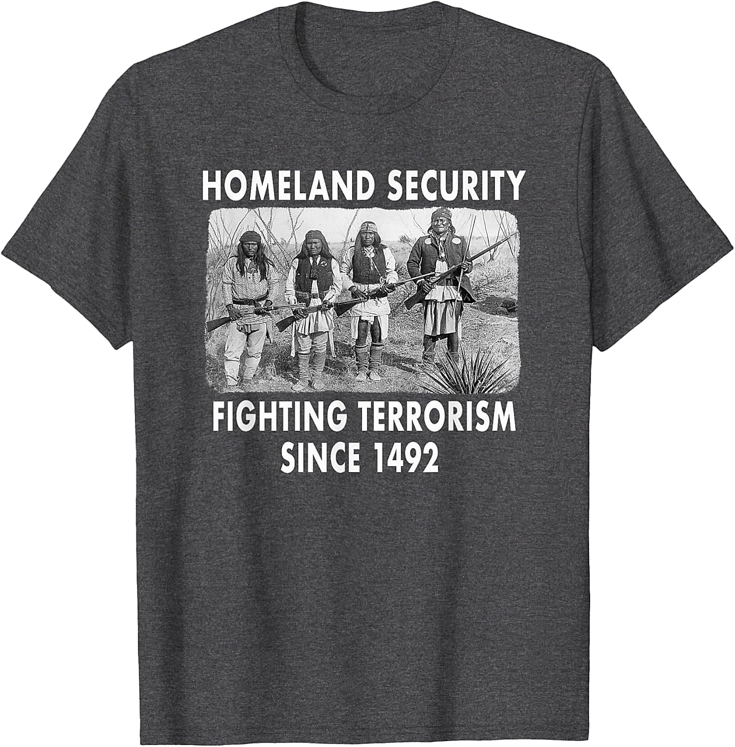 Homeland Security 1492 Native American T-shirt Graphic Tee
