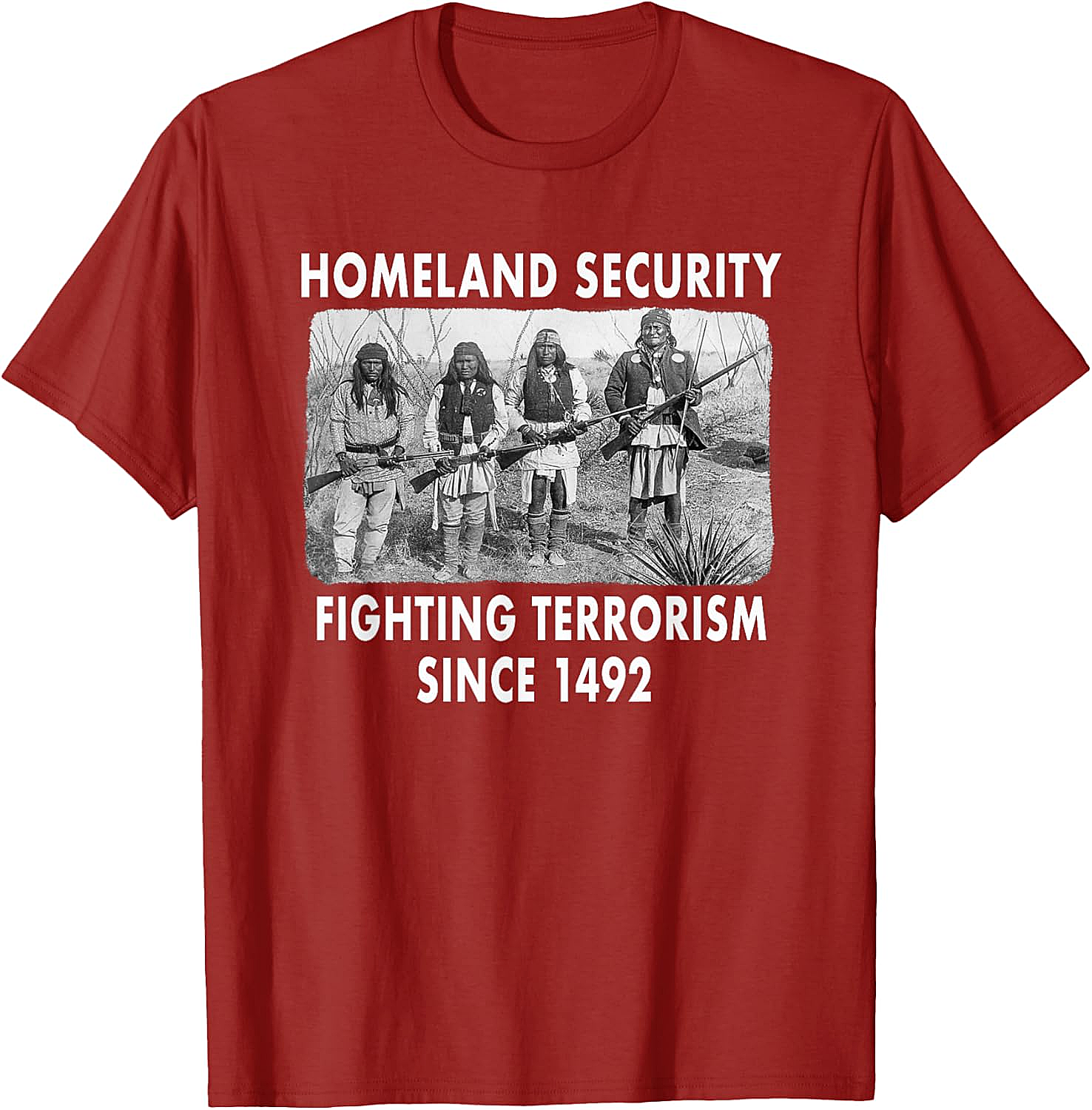 Homeland Security 1492 Native American T-shirt Graphic Tee