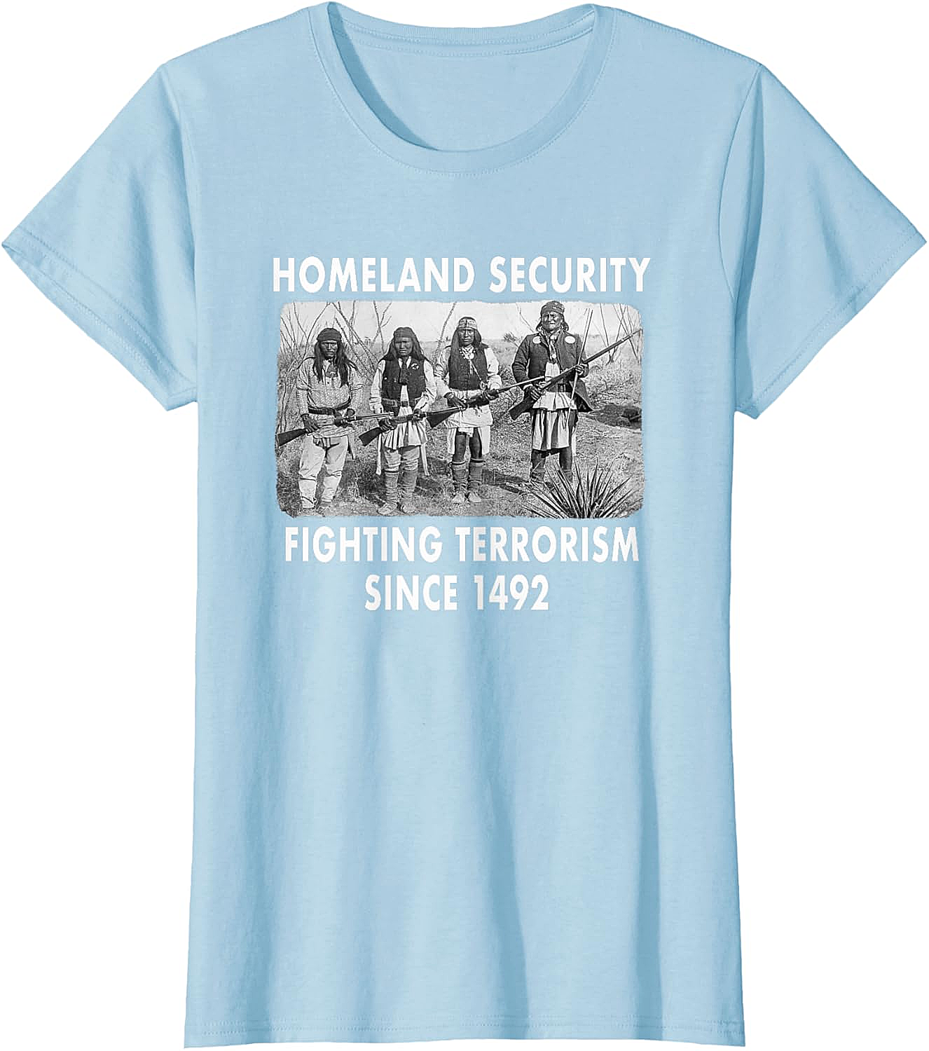 Homeland Security 1492 Native American T-shirt Graphic Tee