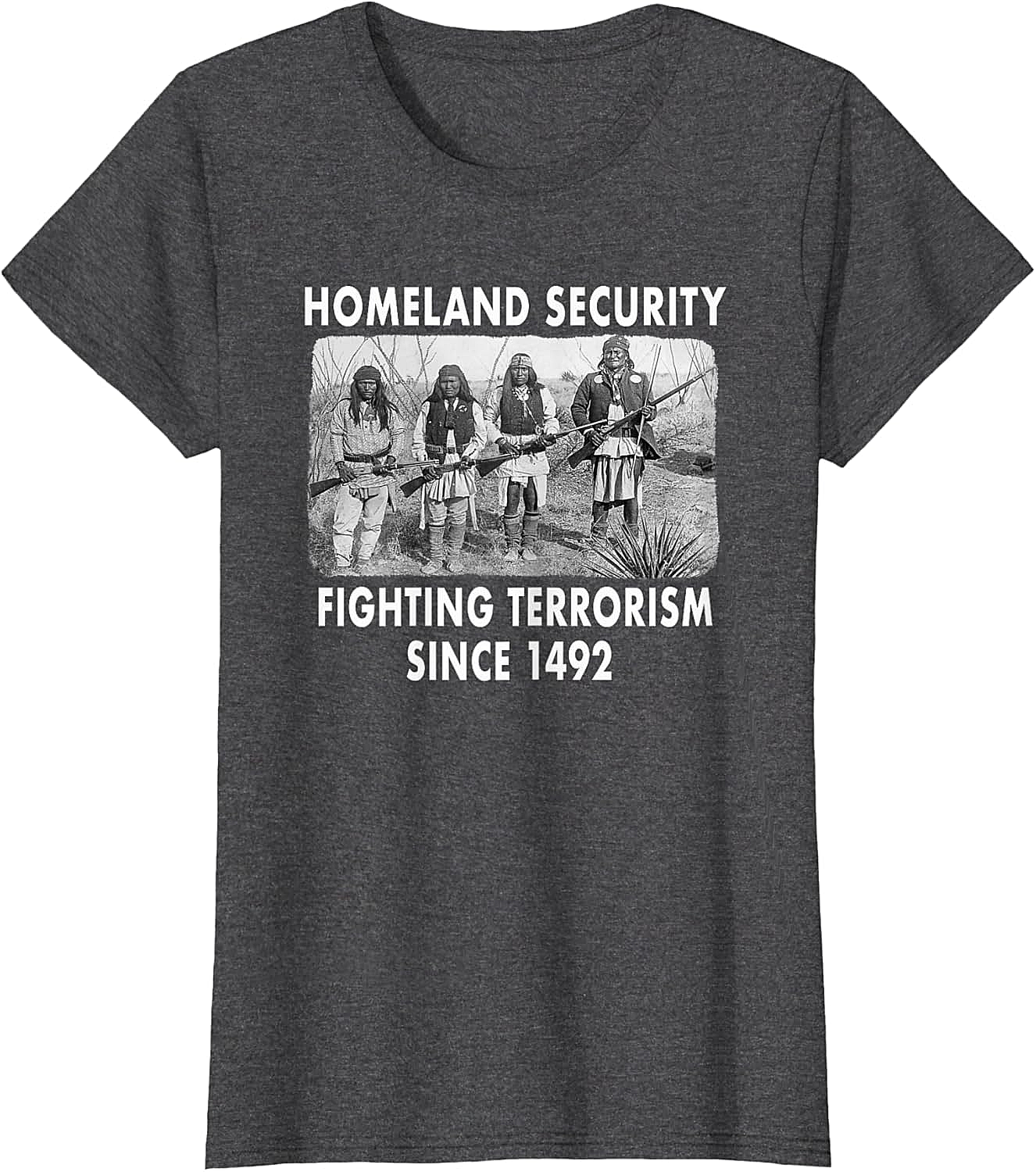 Homeland Security 1492 Native American T-shirt Graphic Tee