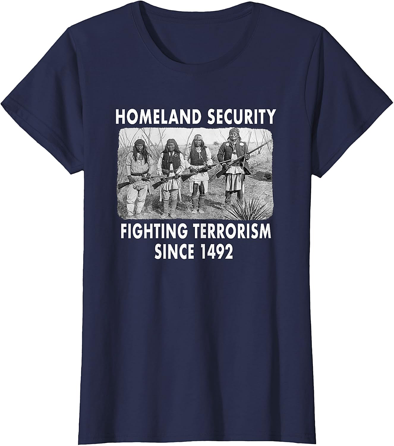 Homeland Security 1492 Native American T-shirt Graphic Tee