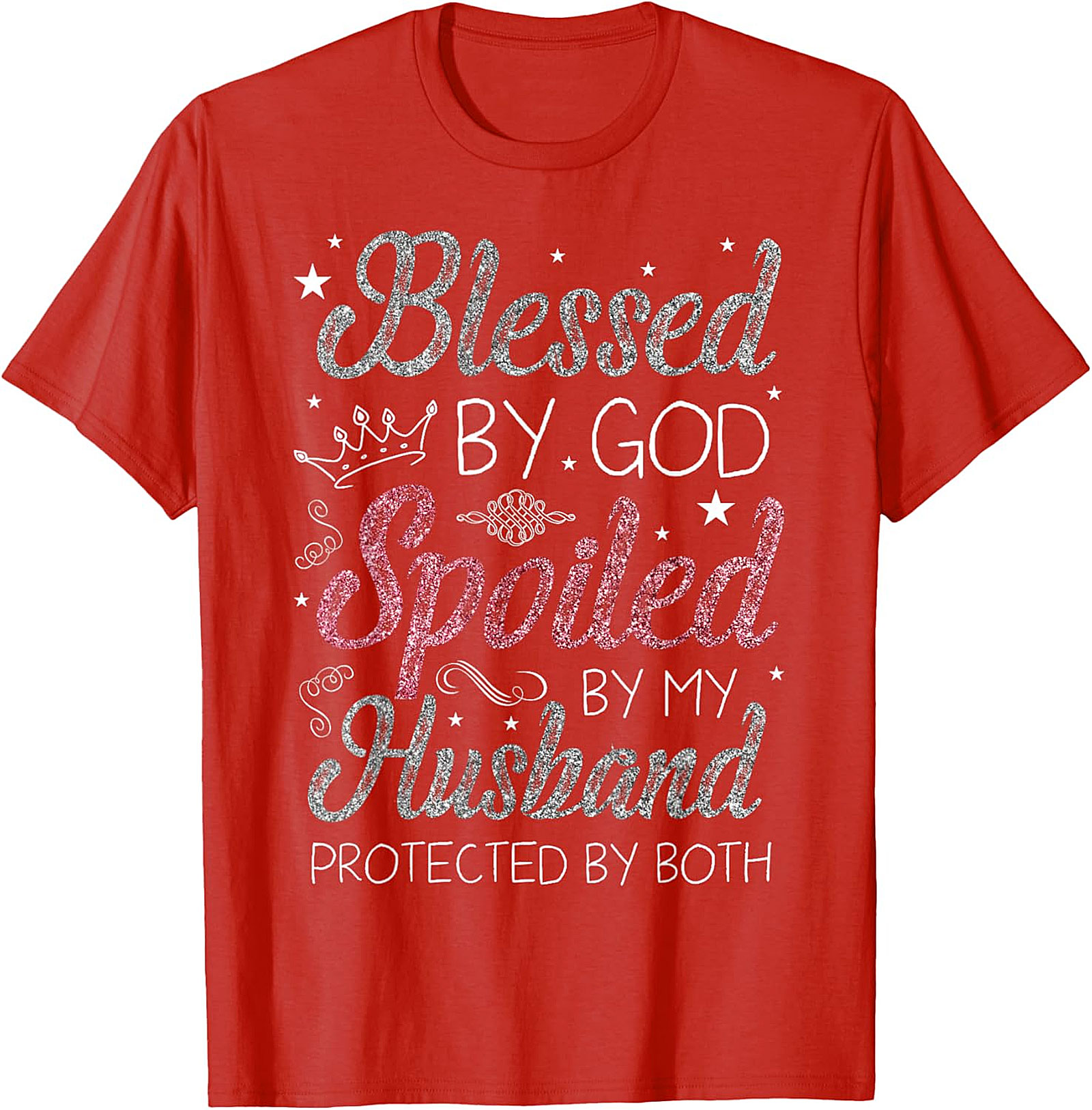 Blessed By God Spoiled By Husband T-Shirt | Christian Wife Tee