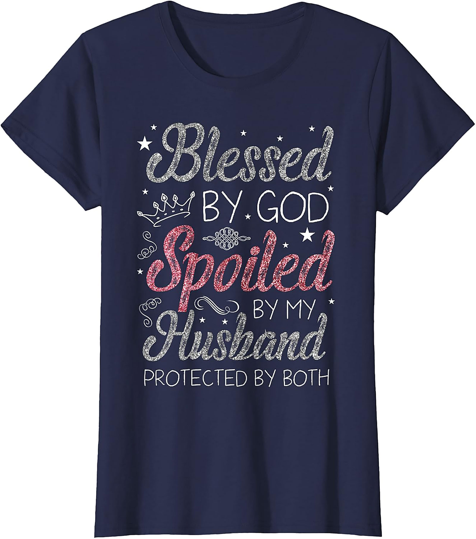 Blessed By God Spoiled By Husband T-Shirt | Christian Wife Tee