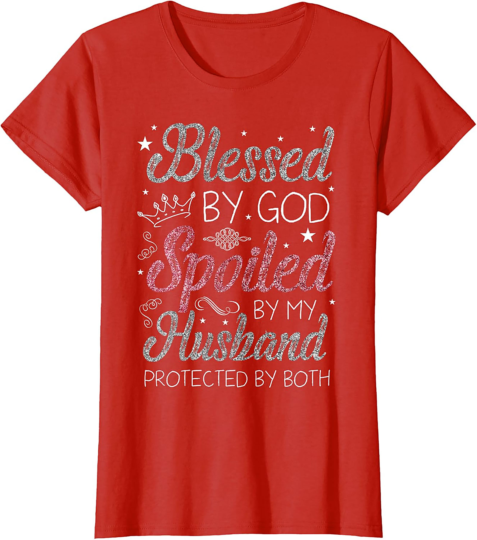 Blessed By God Spoiled By Husband T-Shirt | Christian Wife Tee