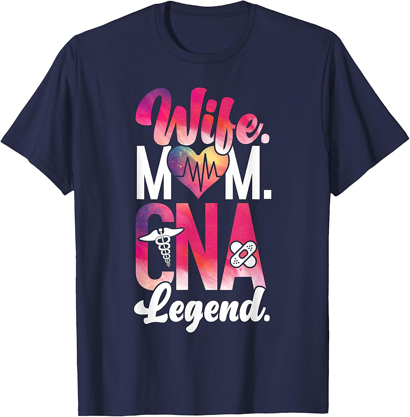 Wife Mom CNA Legend T-Shirt | Funny Healthcare Graphic Tee