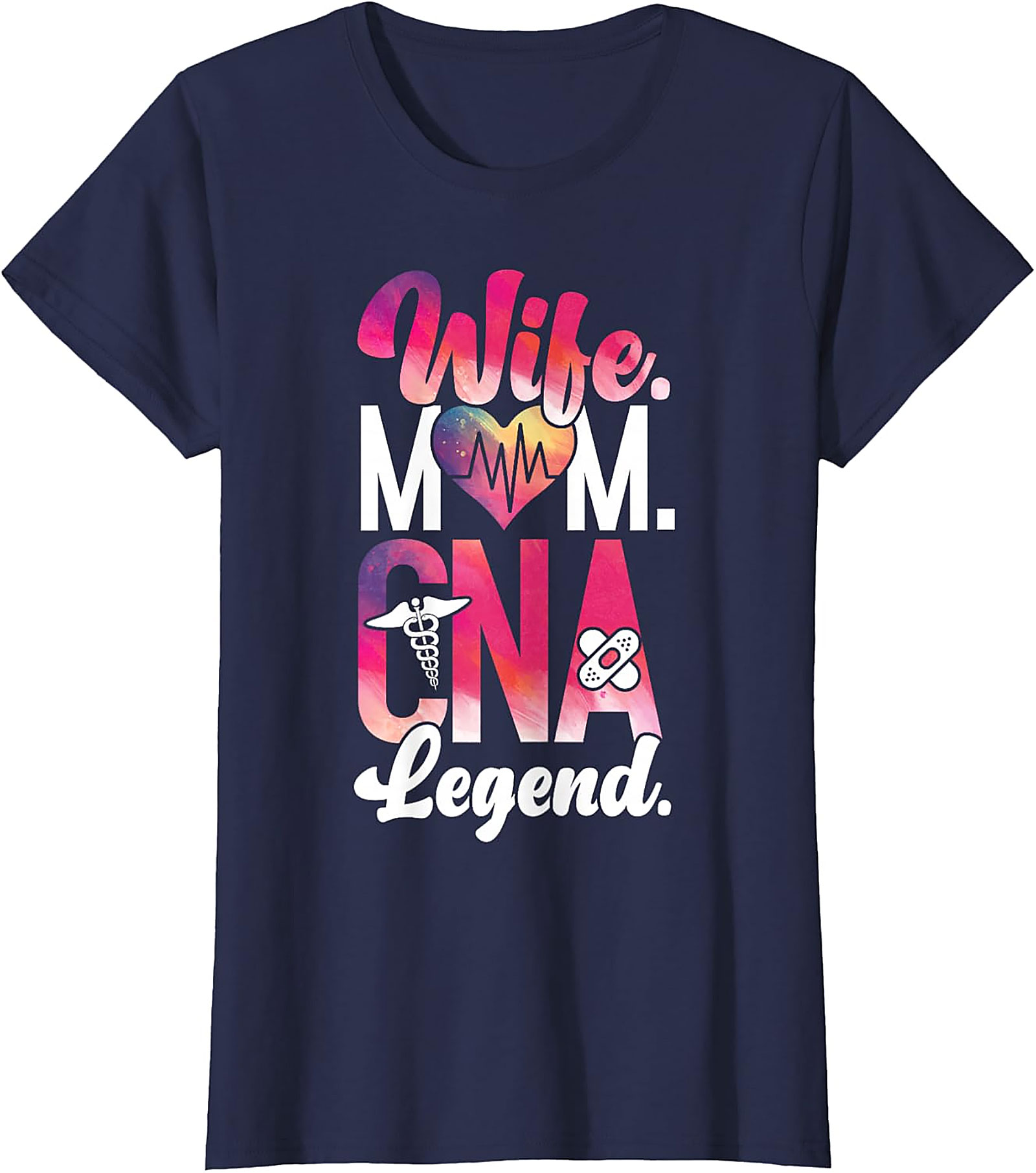 Wife Mom CNA Legend T-Shirt | Funny Healthcare Graphic Tee
