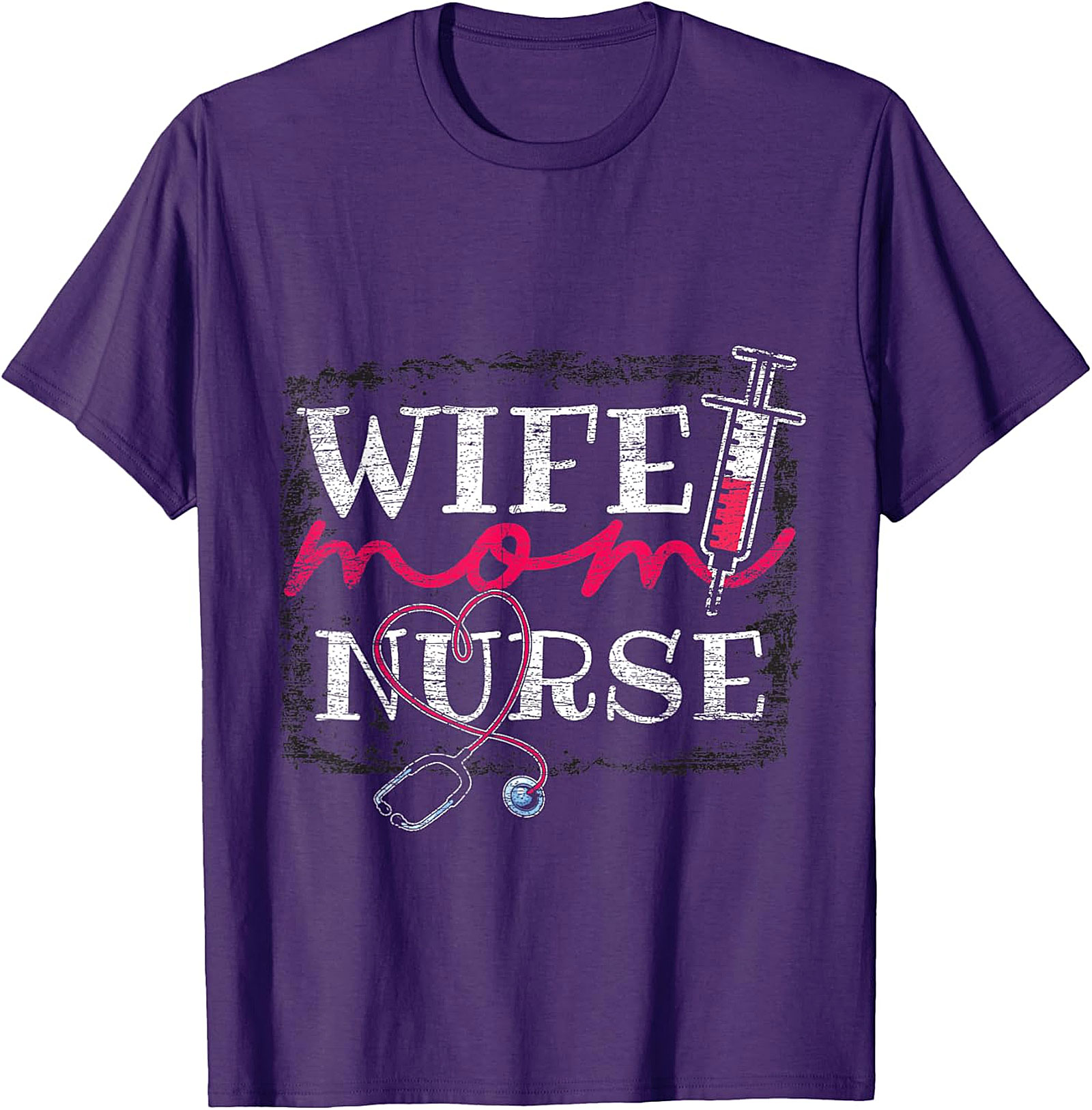 Nurse Wife Mom T-shirt | Fun Graphic Tee for Nursing Moms