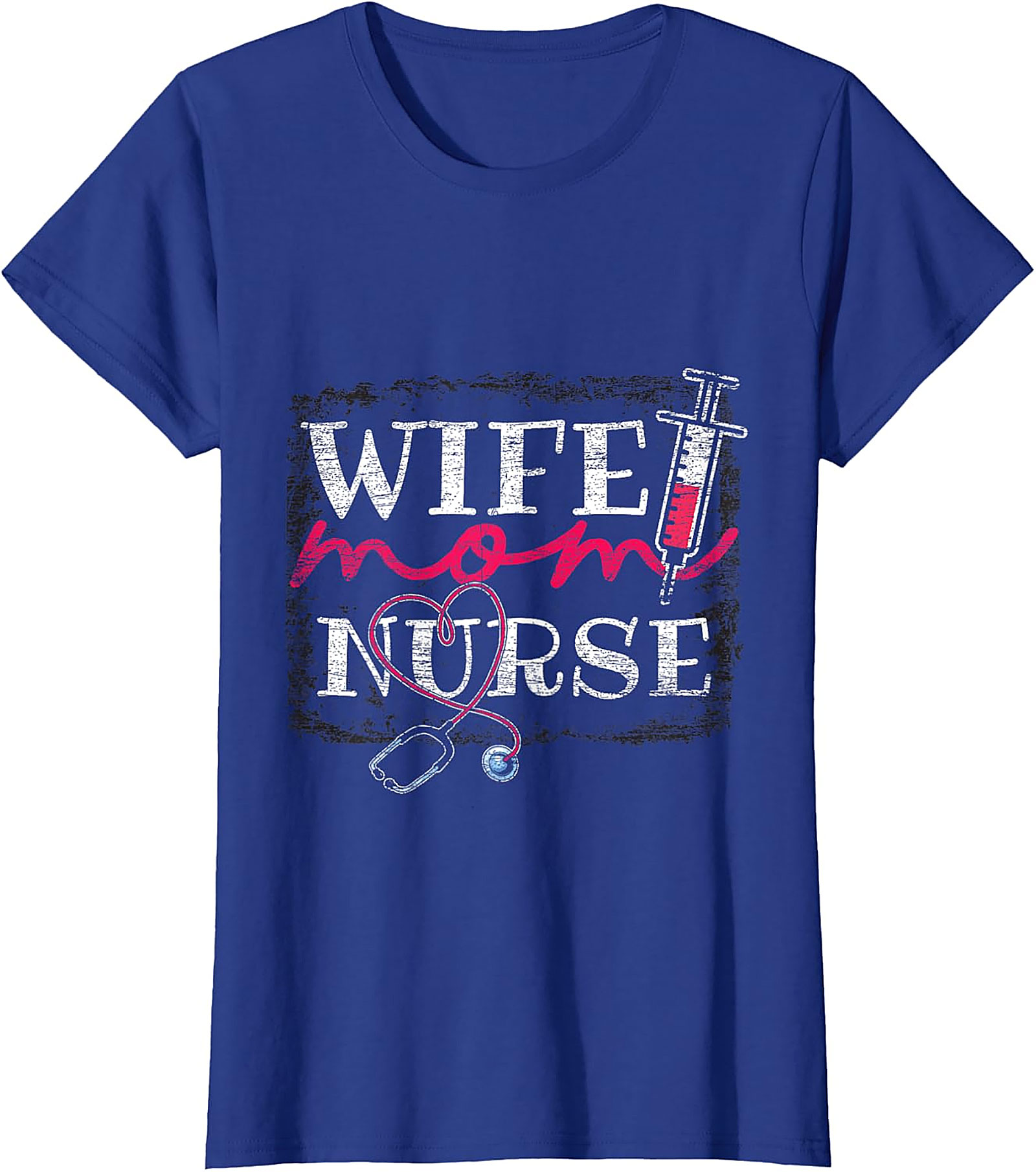 Nurse Wife Mom T-shirt | Fun Graphic Tee for Nursing Moms