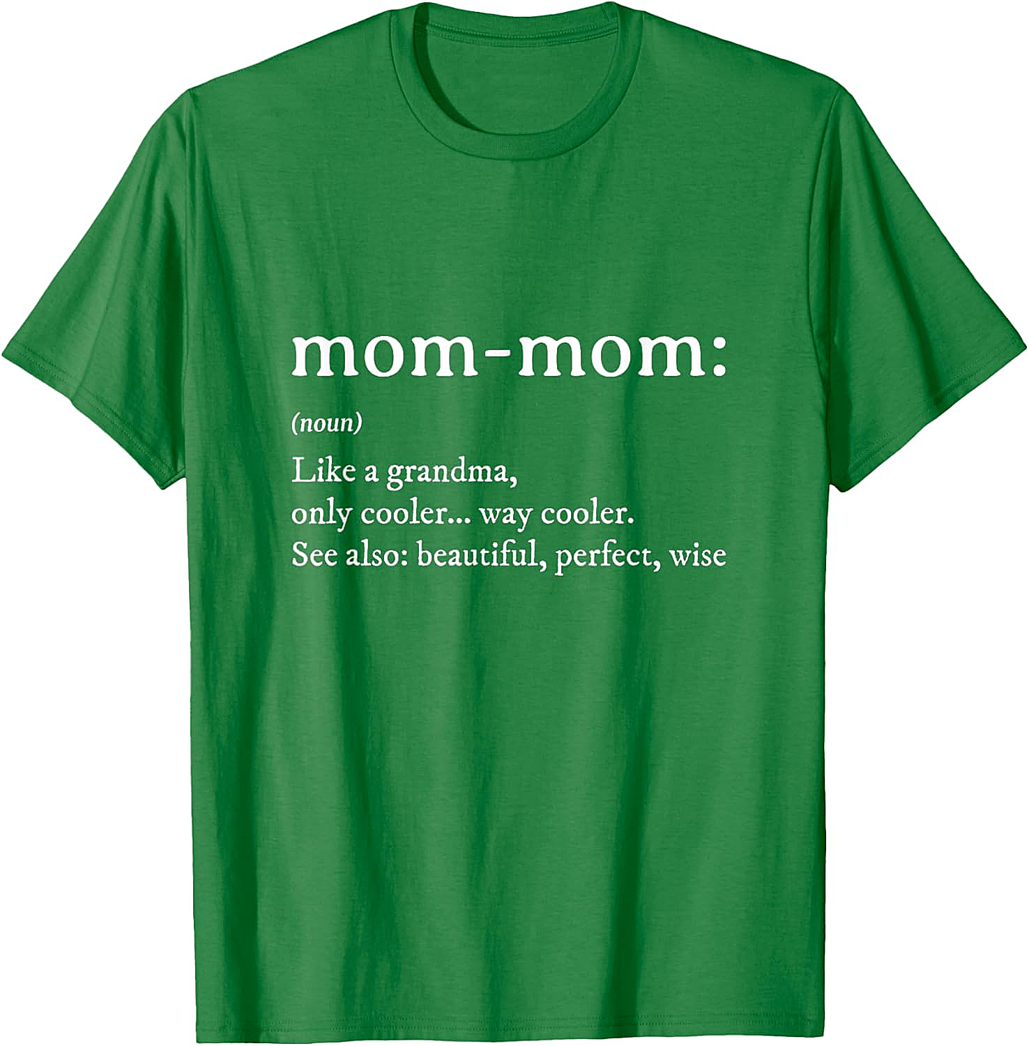 Mom-Mom Definition T-Shirt Funny Grandma Graphic Tee