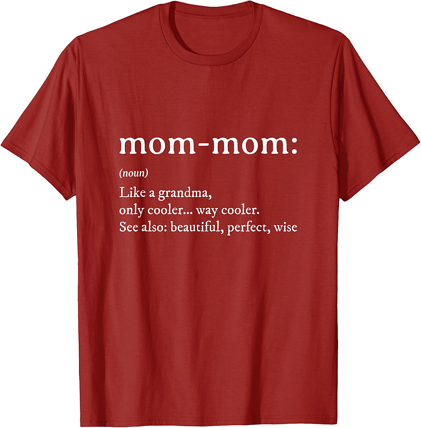Mom-Mom Definition T-Shirt Funny Grandma Graphic Tee