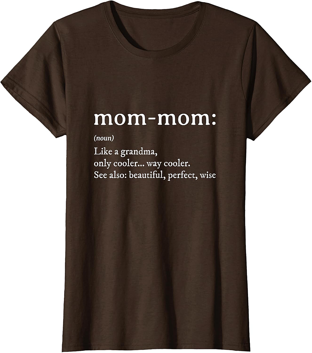 Mom-Mom Definition T-Shirt Funny Grandma Graphic Tee