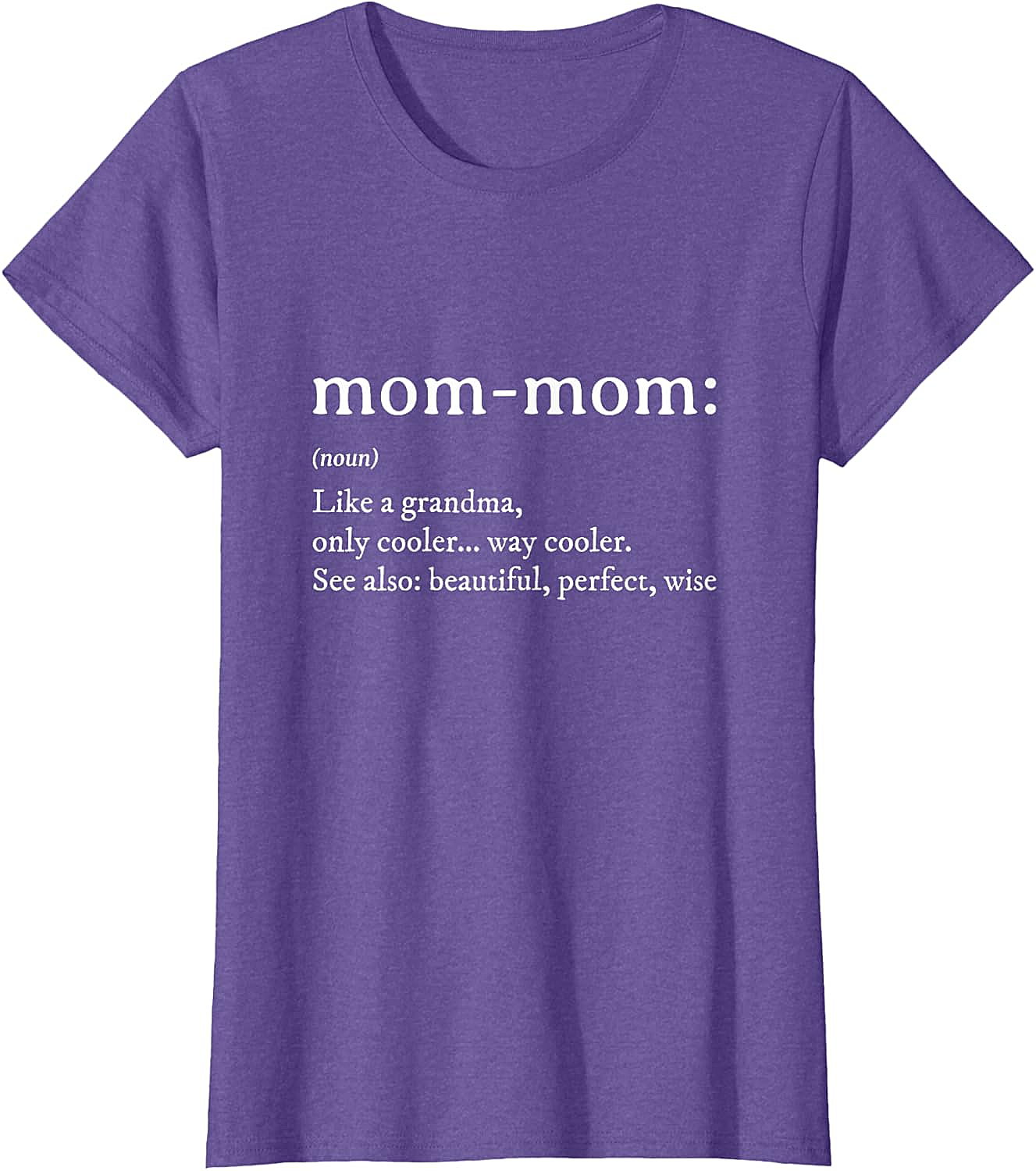 Mom-Mom Definition T-Shirt Funny Grandma Graphic Tee