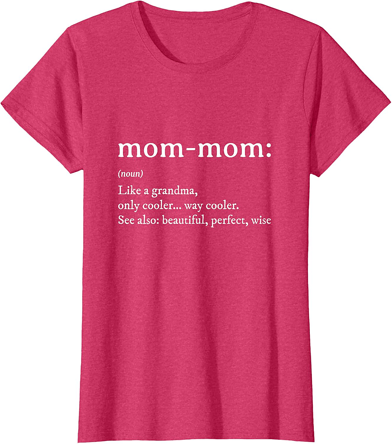 Mom-Mom Definition T-Shirt Funny Grandma Graphic Tee