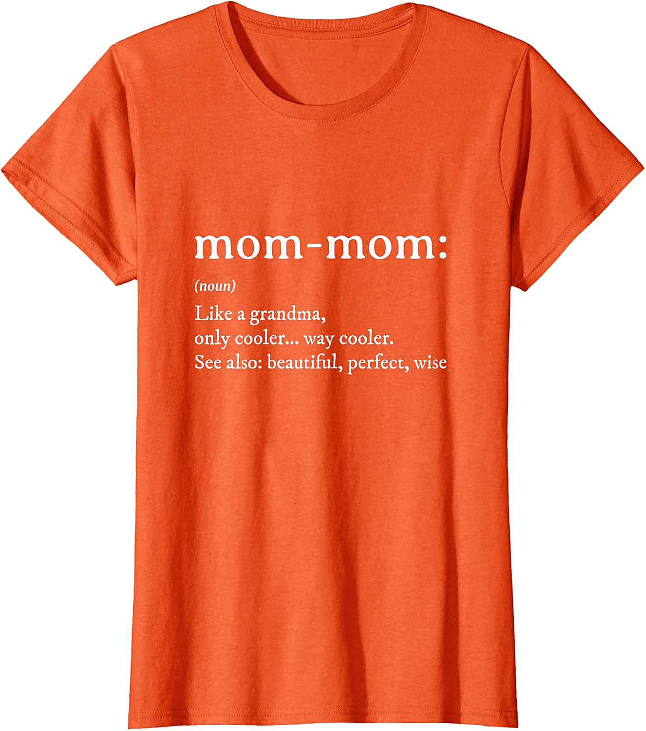 Mom-Mom Definition T-Shirt Funny Grandma Graphic Tee