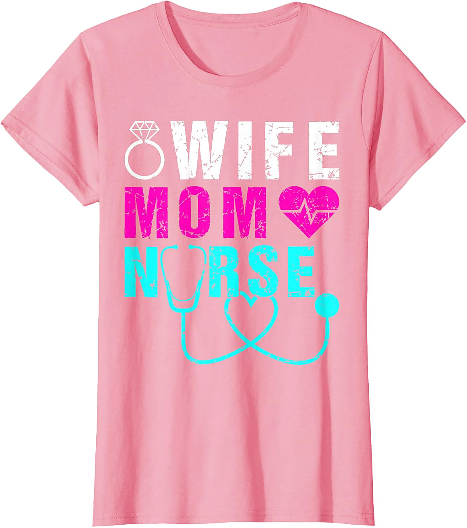 Wife Mom Nurse T-Shirt | Soft Cotton Graphic Tee for Nurses