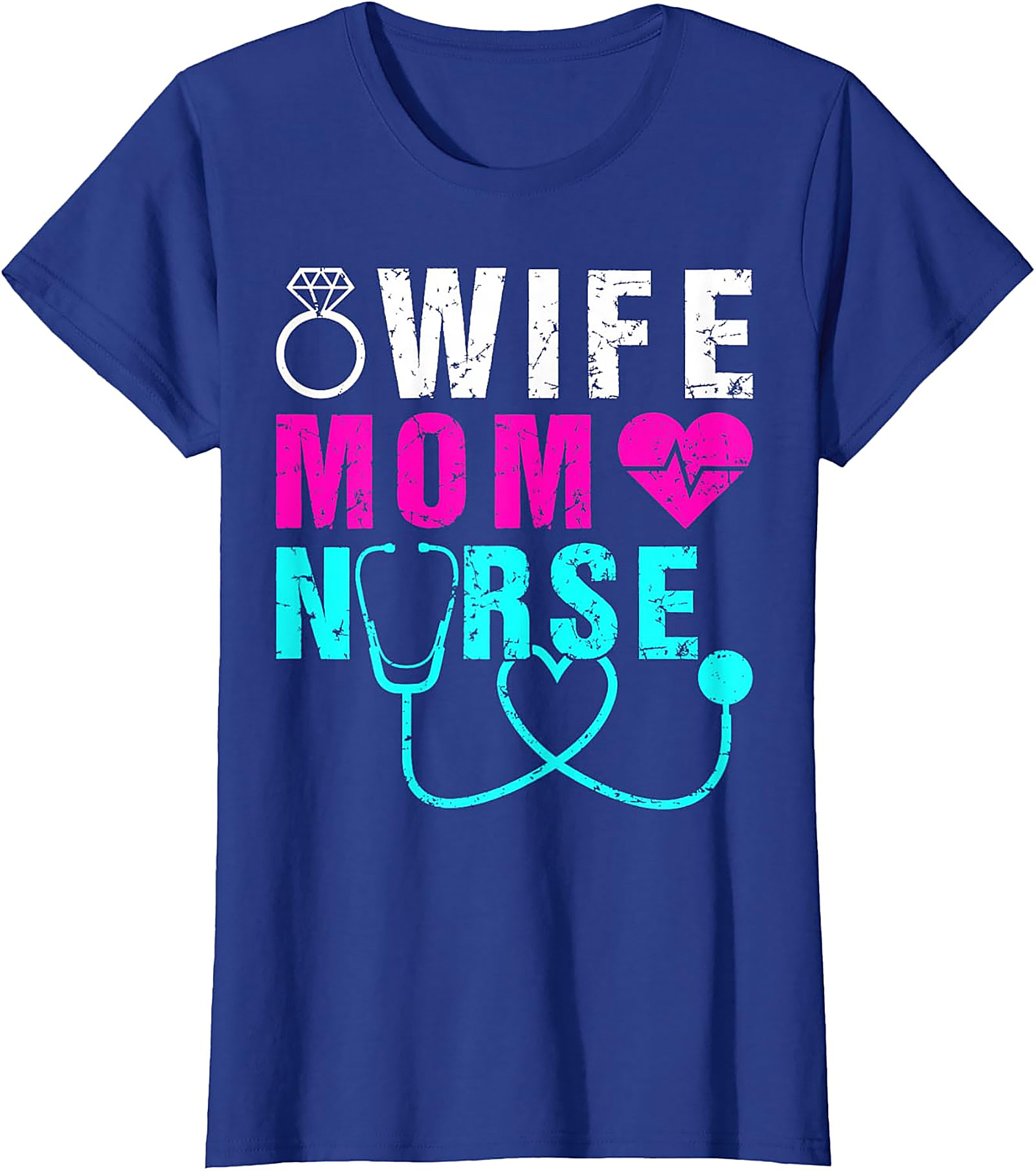 Wife Mom Nurse T-Shirt | Soft Cotton Graphic Tee for Nurses