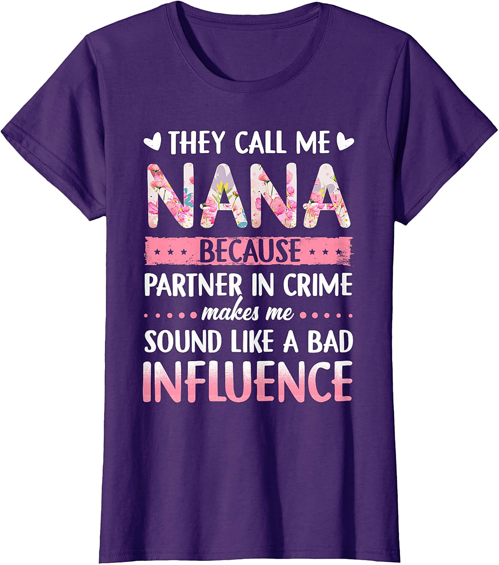 Funny Nana Partner In Crime T-Shirt - Floral Graphic Tee