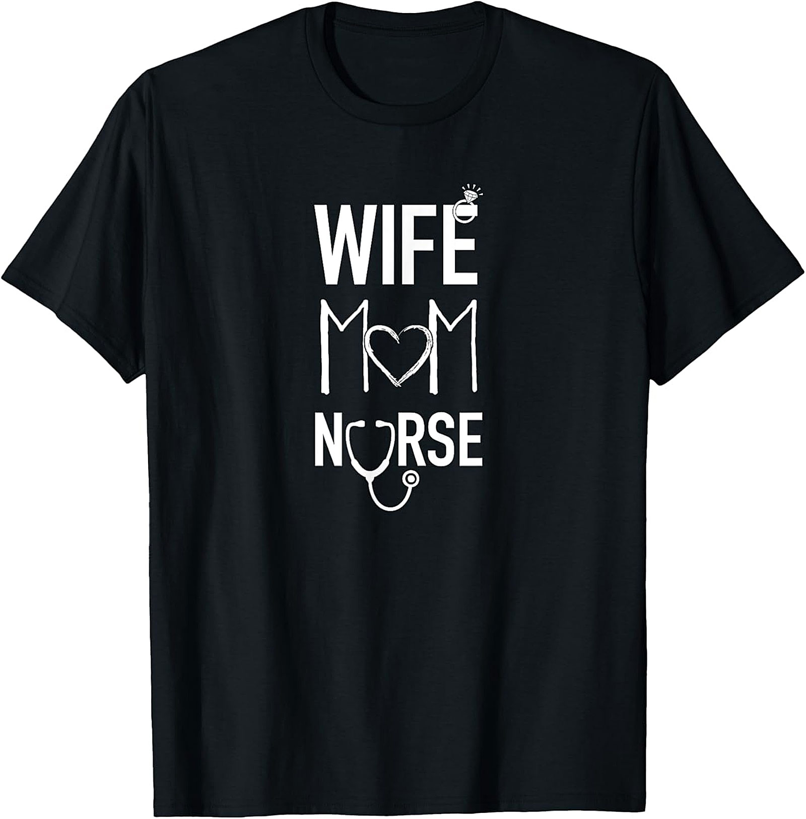 Wife Mom Nurse T-Shirt | Soft Cotton Nurse Mom Graphic Tee