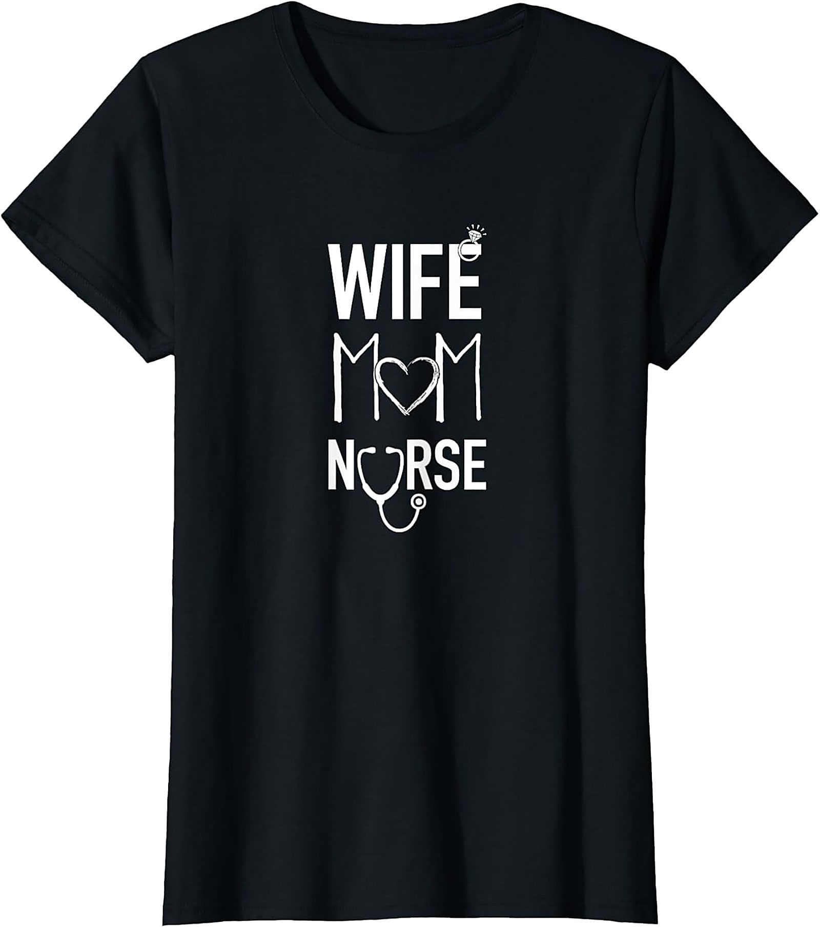 Wife Mom Nurse T-Shirt | Soft Cotton Nurse Mom Graphic Tee