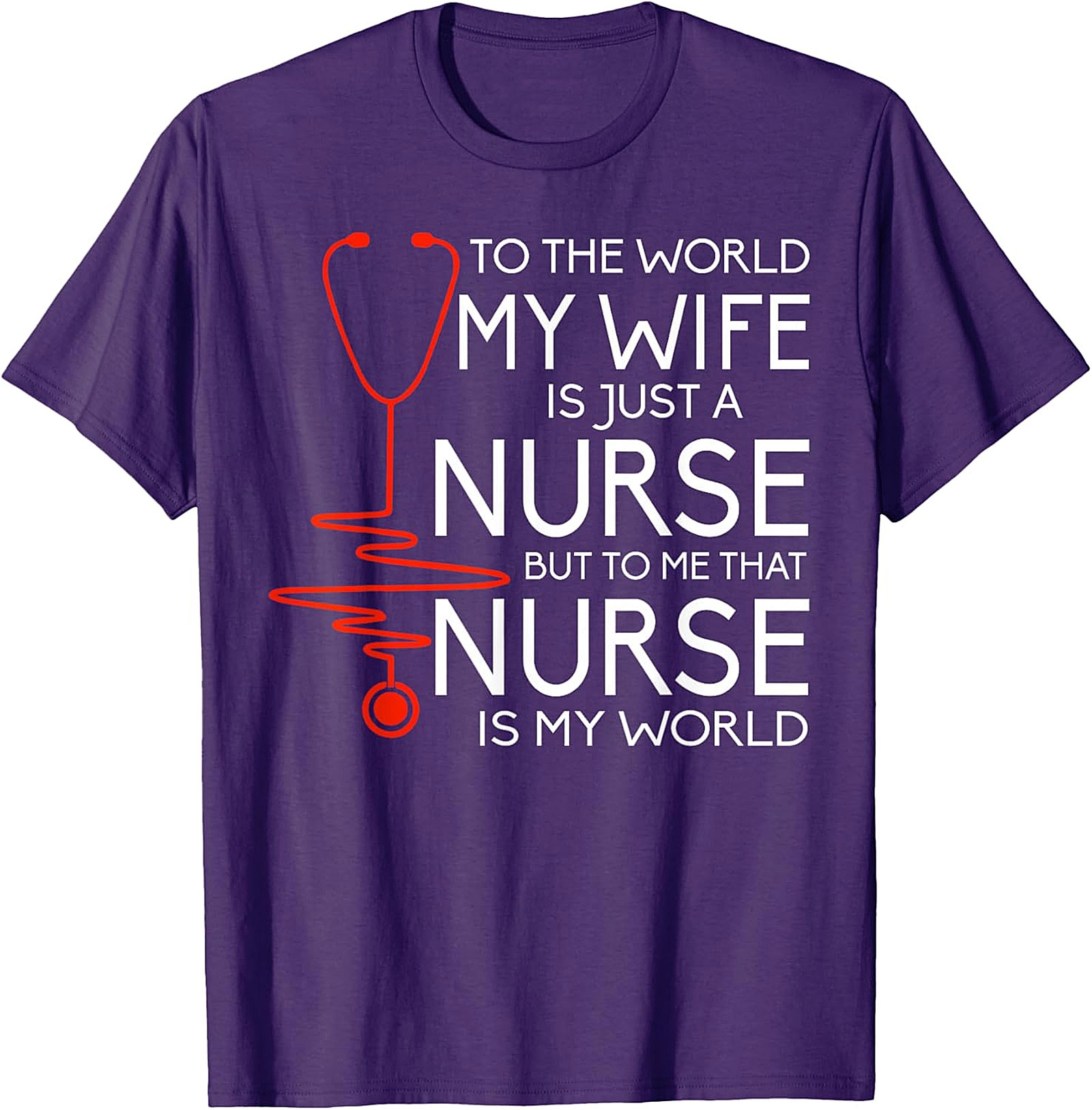 Nurse Wife Heartbeat T-Shirt | Proud Husband Gift Idea